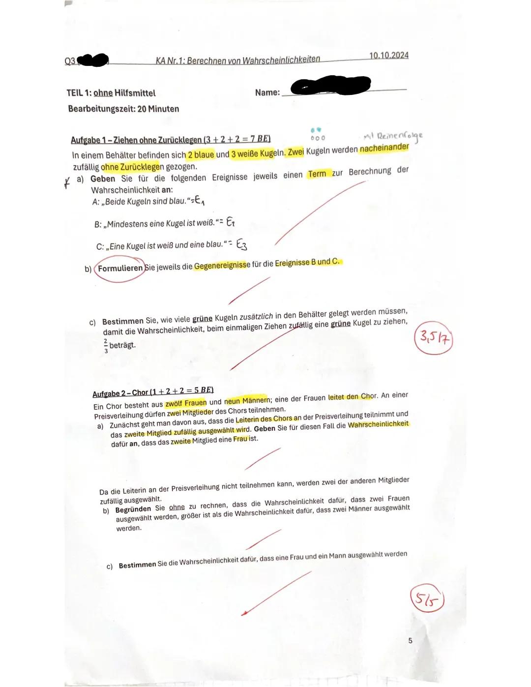 vanessa wolf
13555.
Wolf
Q3
Vor- und Nachname:,
KA Nr.1: Berechnen von Wahrscheinlichkeiten
1.KURSARBEIT
Berechnen von Wahrscheinlichkeiten