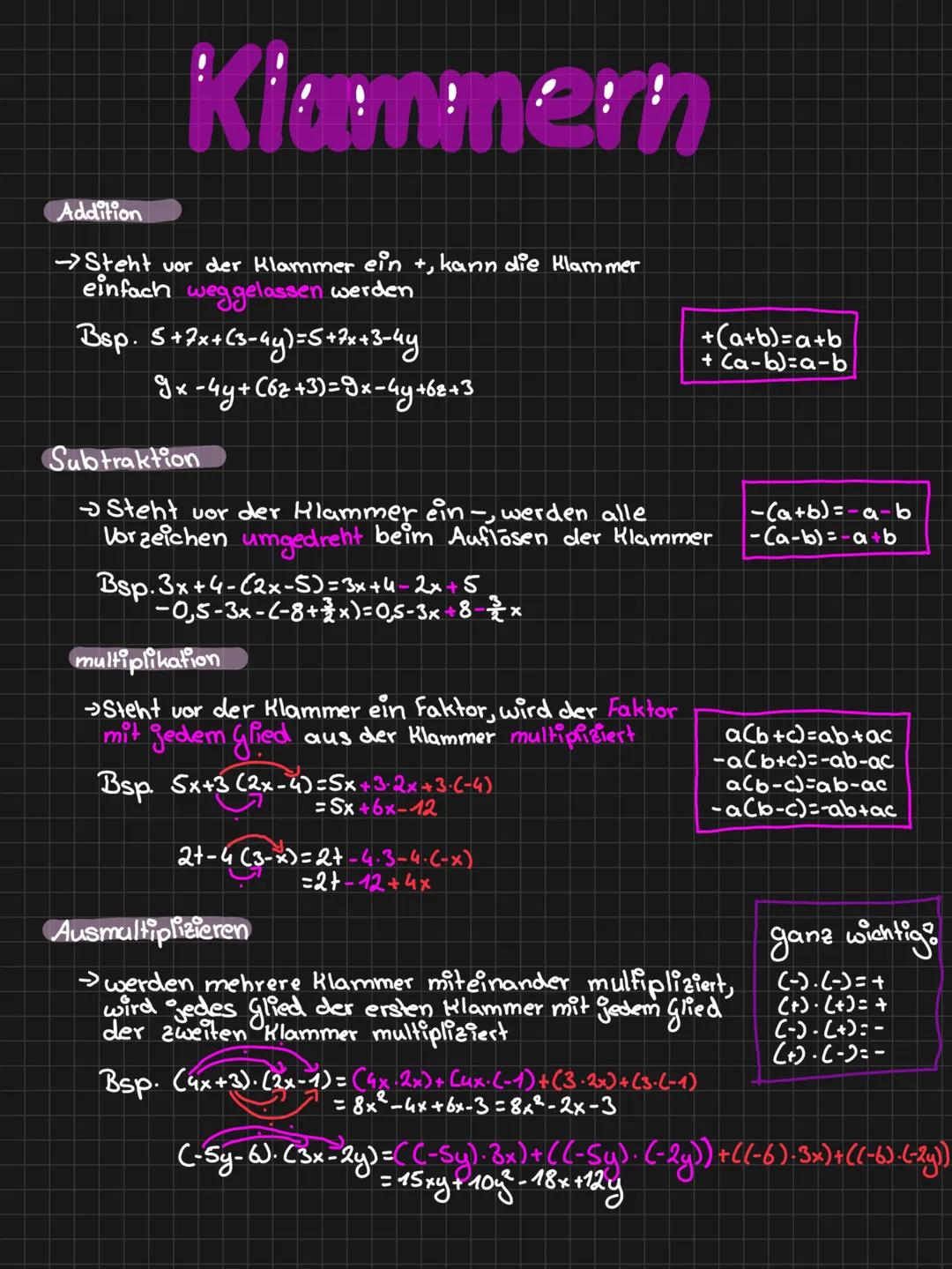 # Klammern
Addition
→Steht vor der Klammer ein +, kann die Klammer
einfach weggelassen werden
Bsp. 5+2x+(3-4y)=5+2x+3-4y
9x-4y+C62+3)=9x