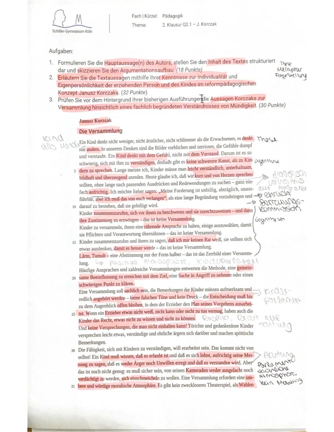 Schiller-Gymnasium Köln
Fach | Kürzel: Pädagogik
Thema:
2. Klausur Q2.1-J. Korczak
Aufgaben:
1. Formulieren Sie die Hauptaussage(n) des Auto