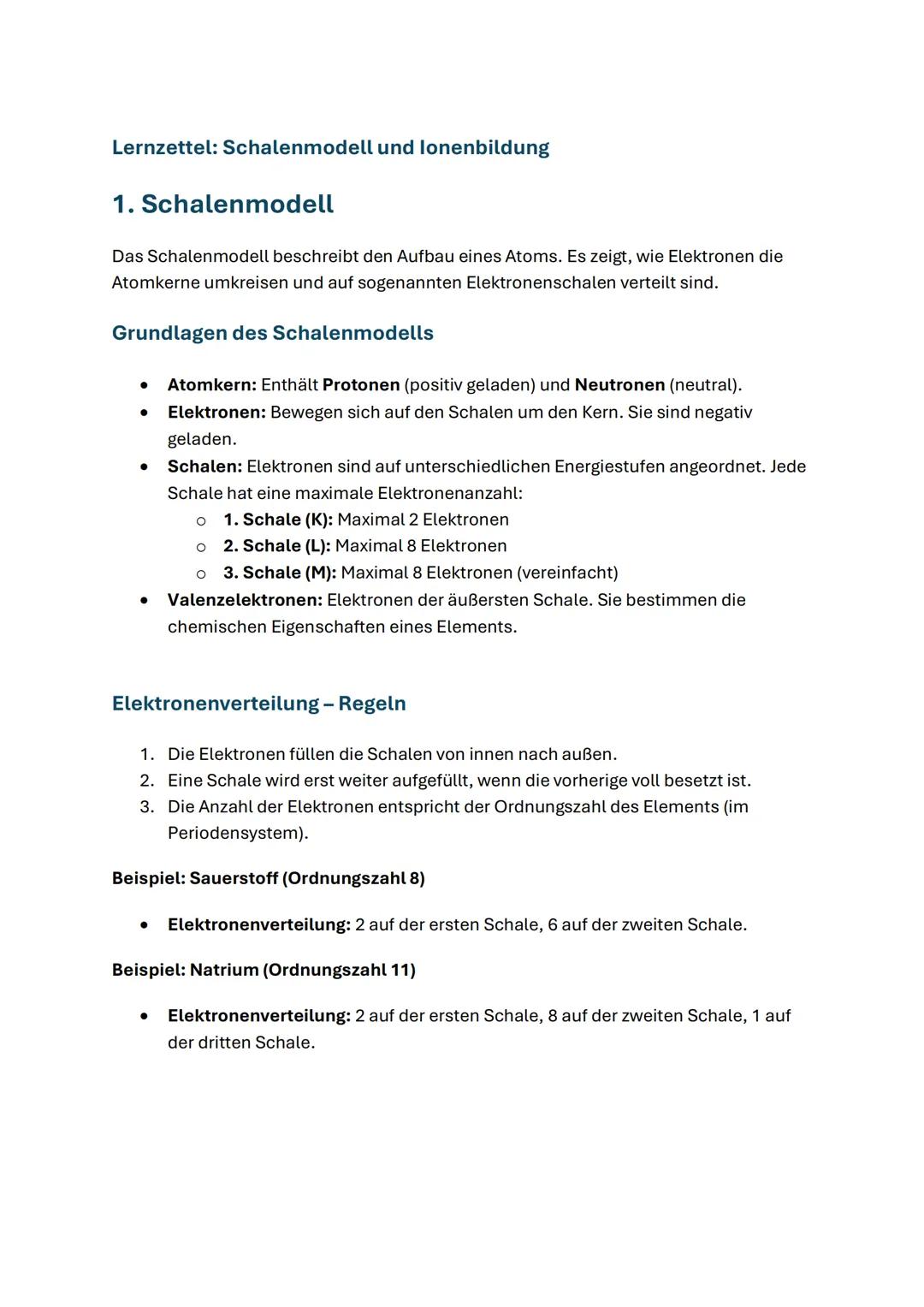 Lernzettel: Schalenmodell und lonenbildung
1. Schalenmodell
Das Schalenmodell beschreibt den Aufbau eines Atoms. Es zeigt, wie Elektronen di