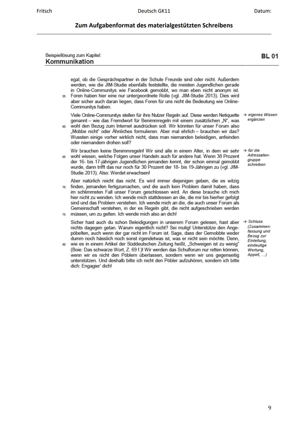 Deutsch GK11
Zum Aufgabenformat des materialgestützten Schreibens
Materialgestütztes Schreiben
zentrale
Bedeutung
der Aufgaben-
stellung
Dat