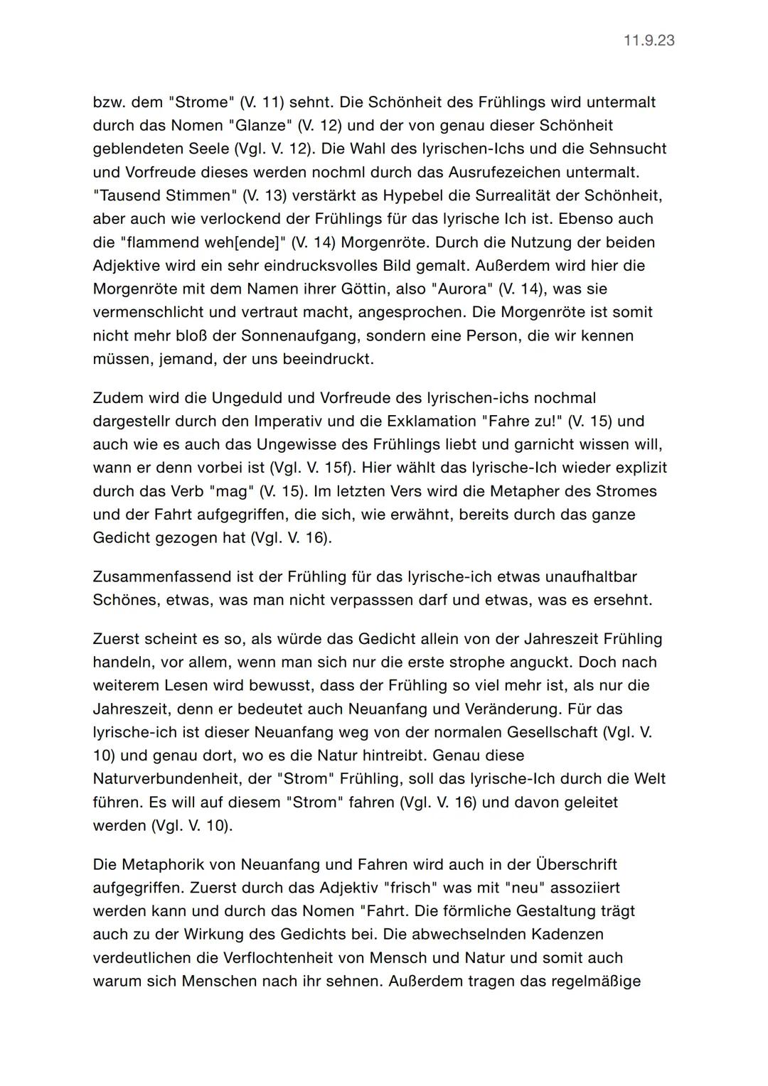 --- OCR Start ---
11.9.23
Die erste Strophe verliert hiermit ihre Ordnung, was nochmals in Vers fünf mit
dem Nomen "Wirren" illustriert wird