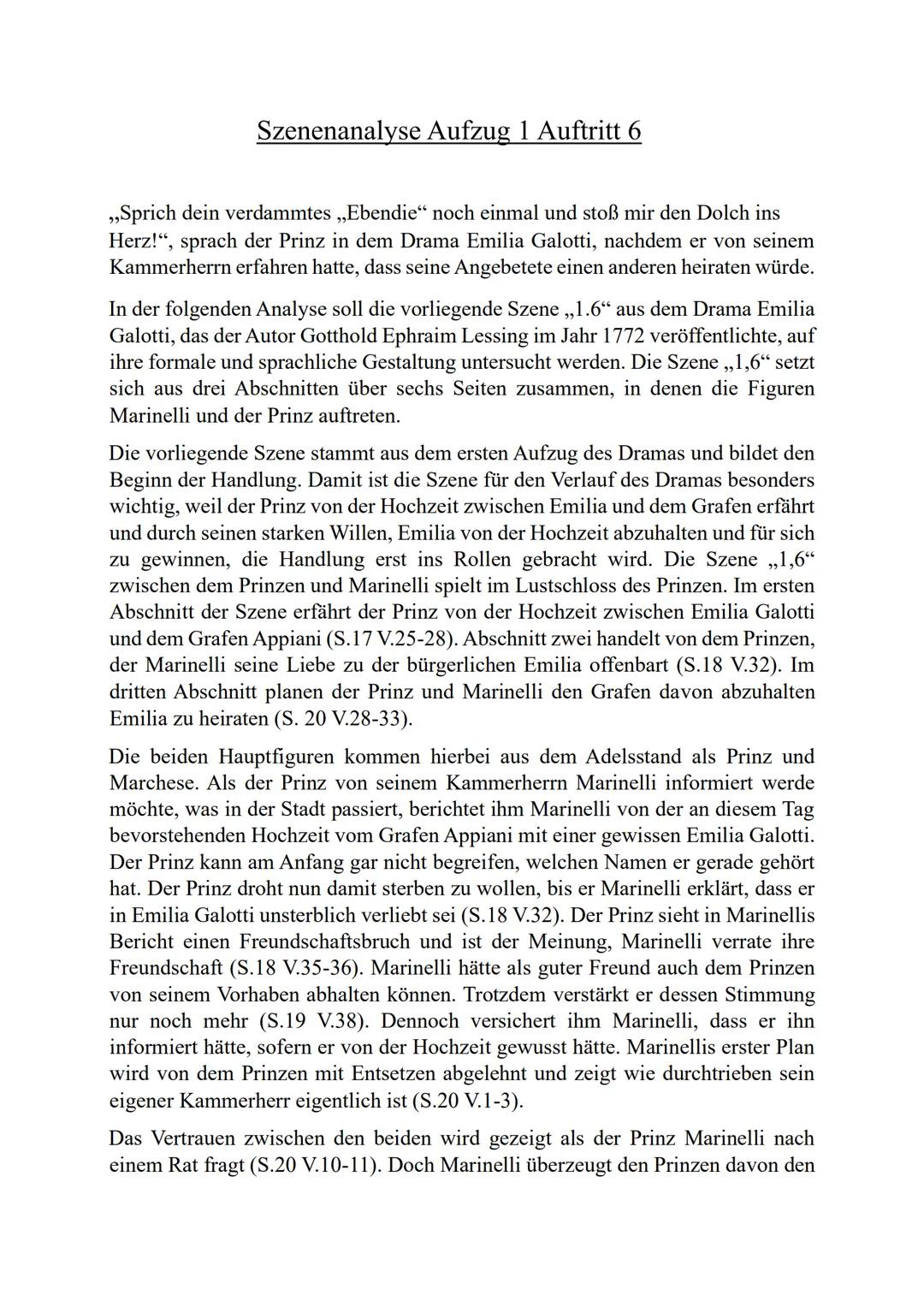 unterstreichen. Marinelli wirkt dagegen mit seiner Sprechweise durch längere
Sätze eher als Ruhepol des Dialogs.
Die Szene spielt eine trag