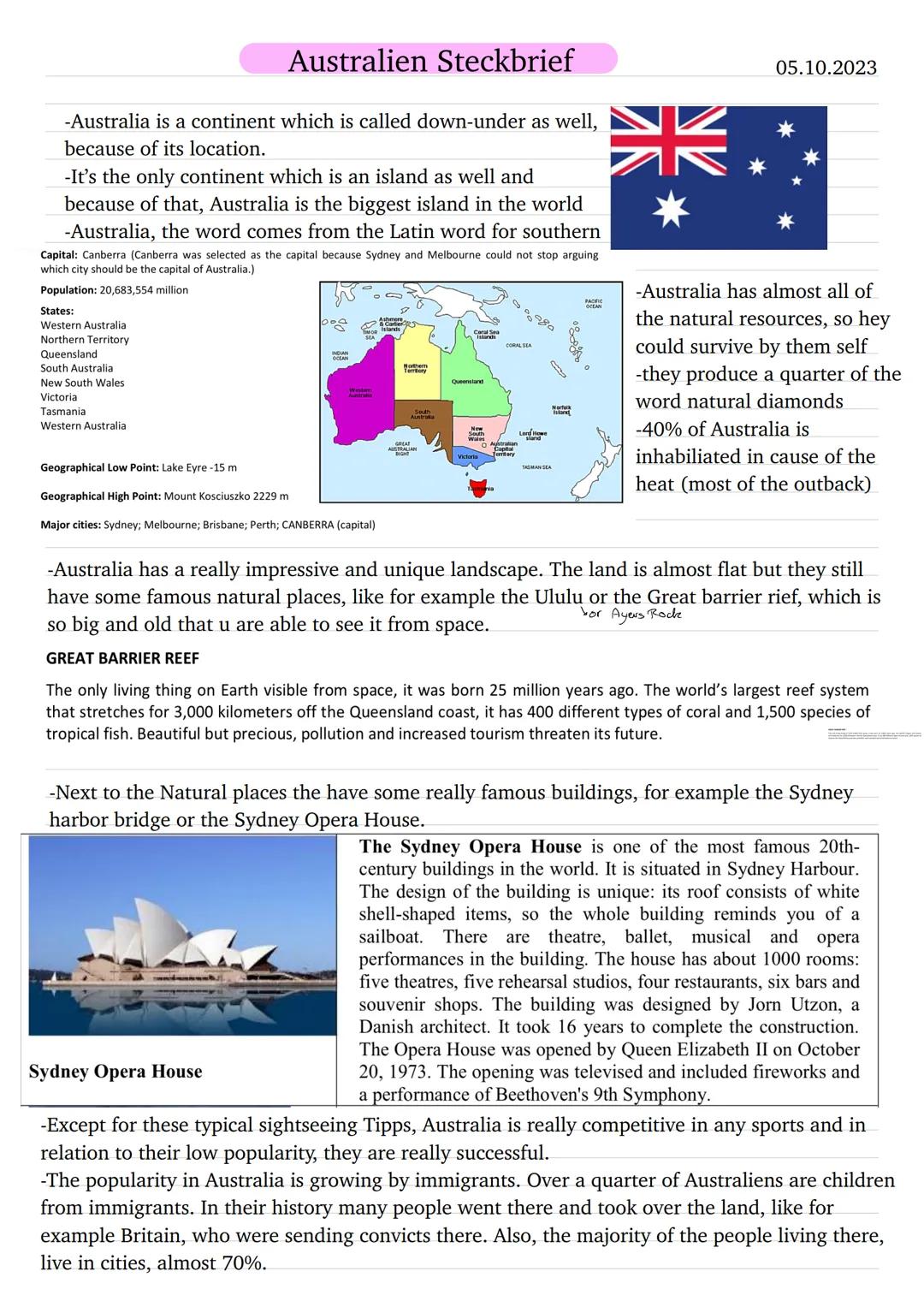 --- OCR Start ---
Australien Steckbrief
05.10.2023
-Australia is a continent which is called down-under as well,
because of its location.
-I
