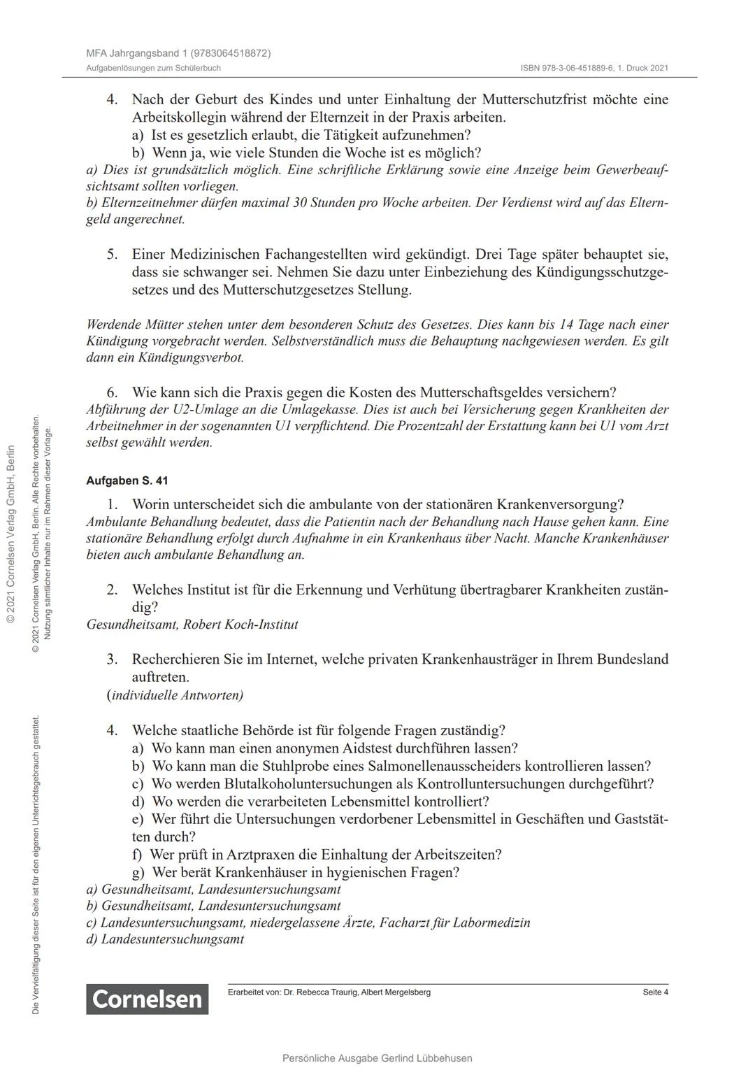 2021 Cornelisen Velo OH, Berlin
# Medizinische
# Fachangestellte
# Ausbildungsjahr 1
# Aufgabenlösungen
# Cornelsen
Persönliche Ausgabe