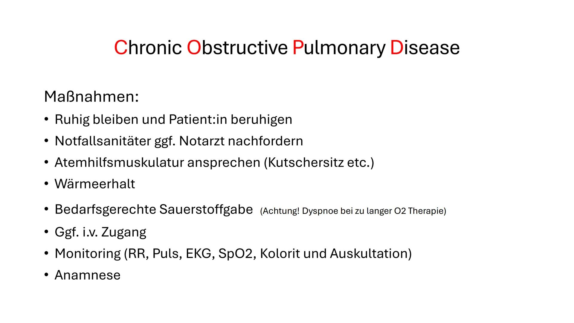 Krankheitsbilder # Respiratorische Notfälle
- COPD
- Asthma Bronchiale
- Pneumonie
- (Bolus -) Aspiration
- Hyperventilationssyndrom
- Term