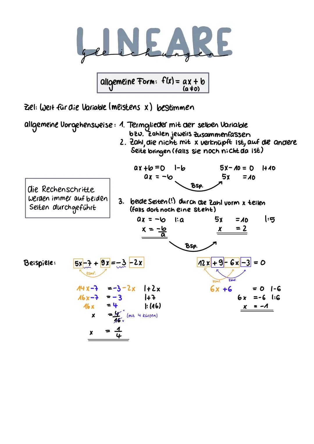 --- OCR Start ---
LINEARE
allgemeine Form: $f(x)=ax+b$
(a ≠0)
Ziel: Wert für die Variable (meistens x) bestimmen
allgemeine Vorgehensweise: