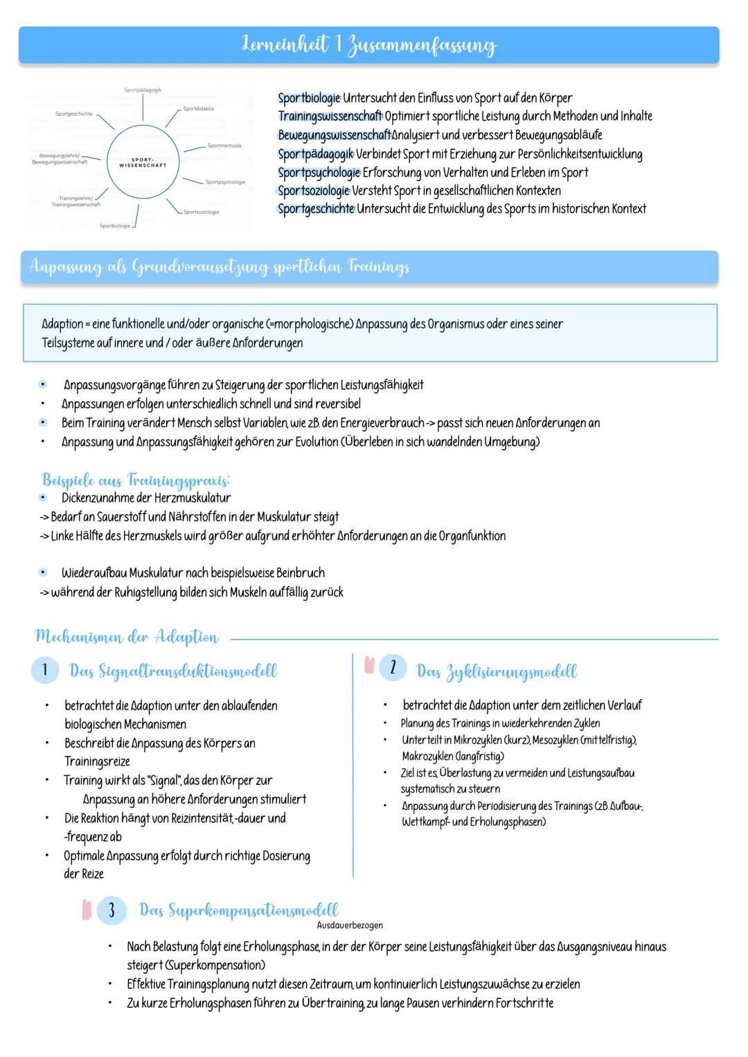 # Lerneinheit 1 Zusammenfassung
Sportbiologie Untersucht den Einfluss von Sport auf den Körper
Trainingswissenschaft Optimiert sportliche L