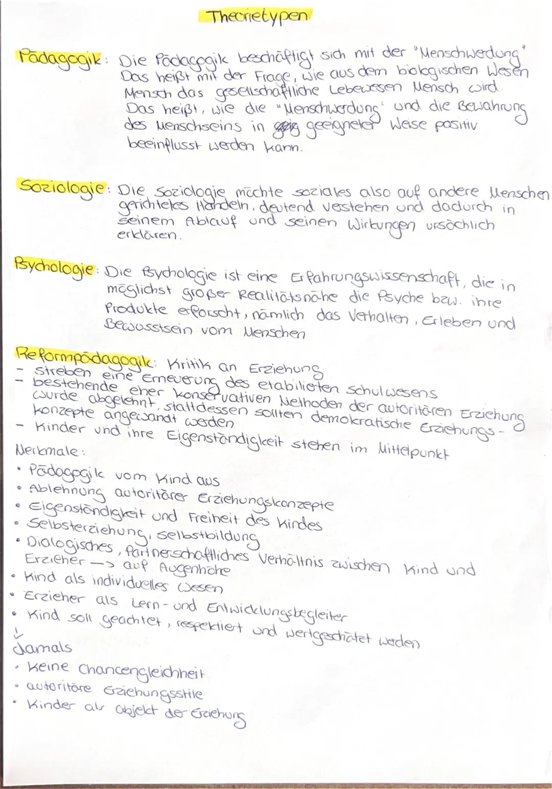 --- OCR Start ---
Theorietypen
Pädagogik: Die Pädagogik beschäftigt sich mit der "Menschwedung"
Das heißt mit der Frage, wie aus dem biologi