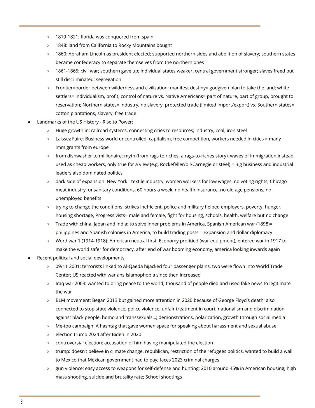 - 1819-1821: florida was conquered from spain
- 1848: land from California to Rocky Mountains bought
- 1860: Abraham Lincoln as president