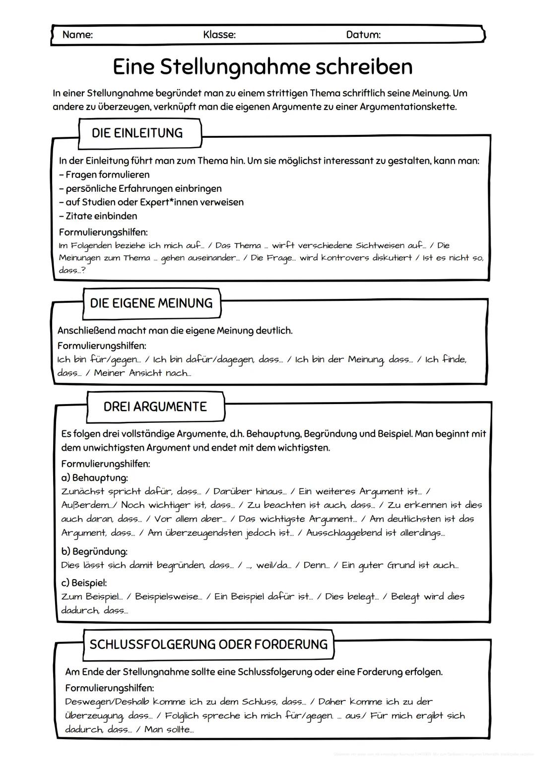 --- OCR Start ---
Name:
Klasse:
Datum:
Eine Stellungnahme schreiben
In einer Stellungnahme begründet man zu einem strittigen Thema schriftli