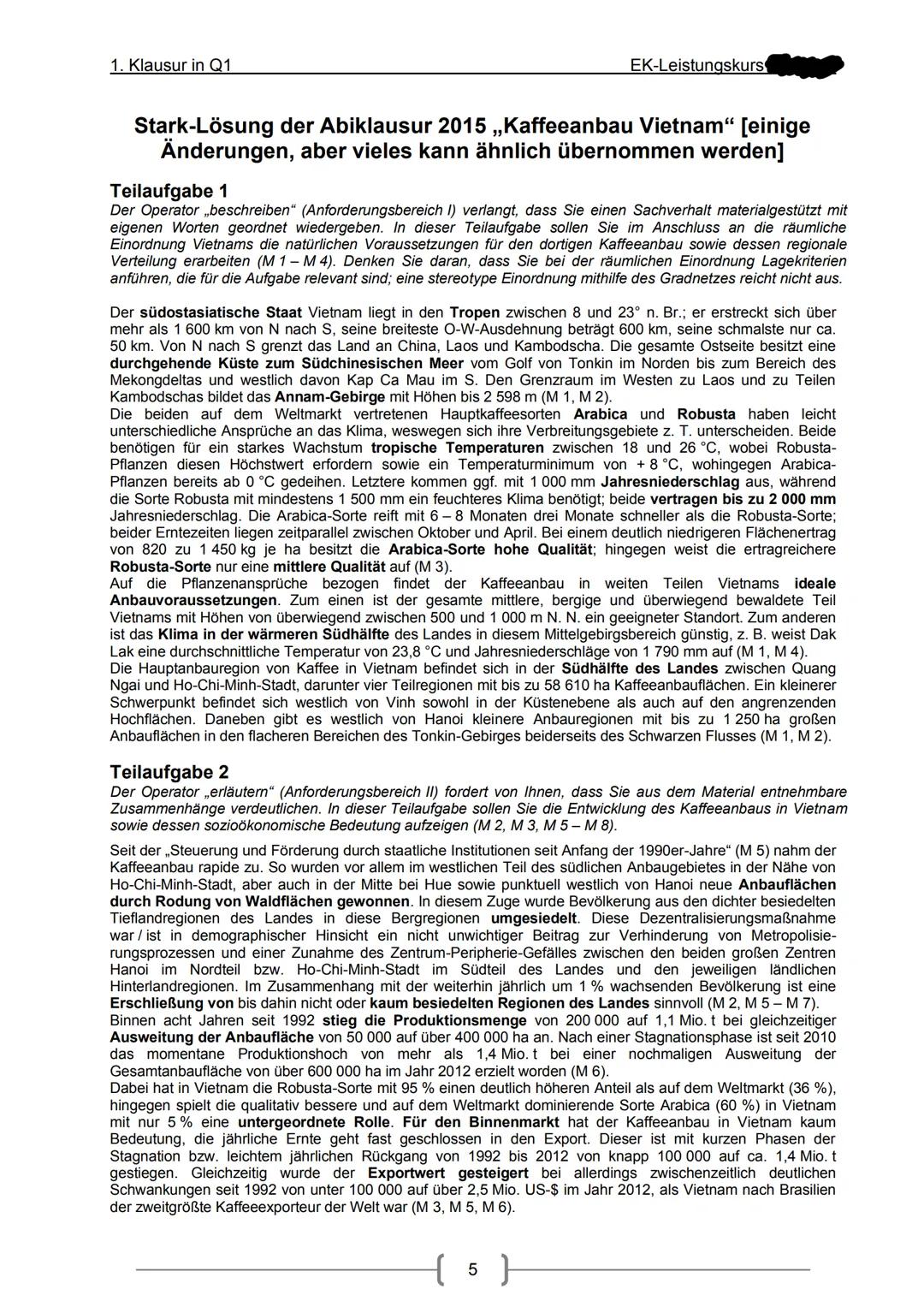 # 1. Klausur in Q1
EK-Leistungskurs
# Thema Strukturen und Prozesse landwirtschaftlicher Produktion
im globalen Wettbewerb – Kaffeeanbau i