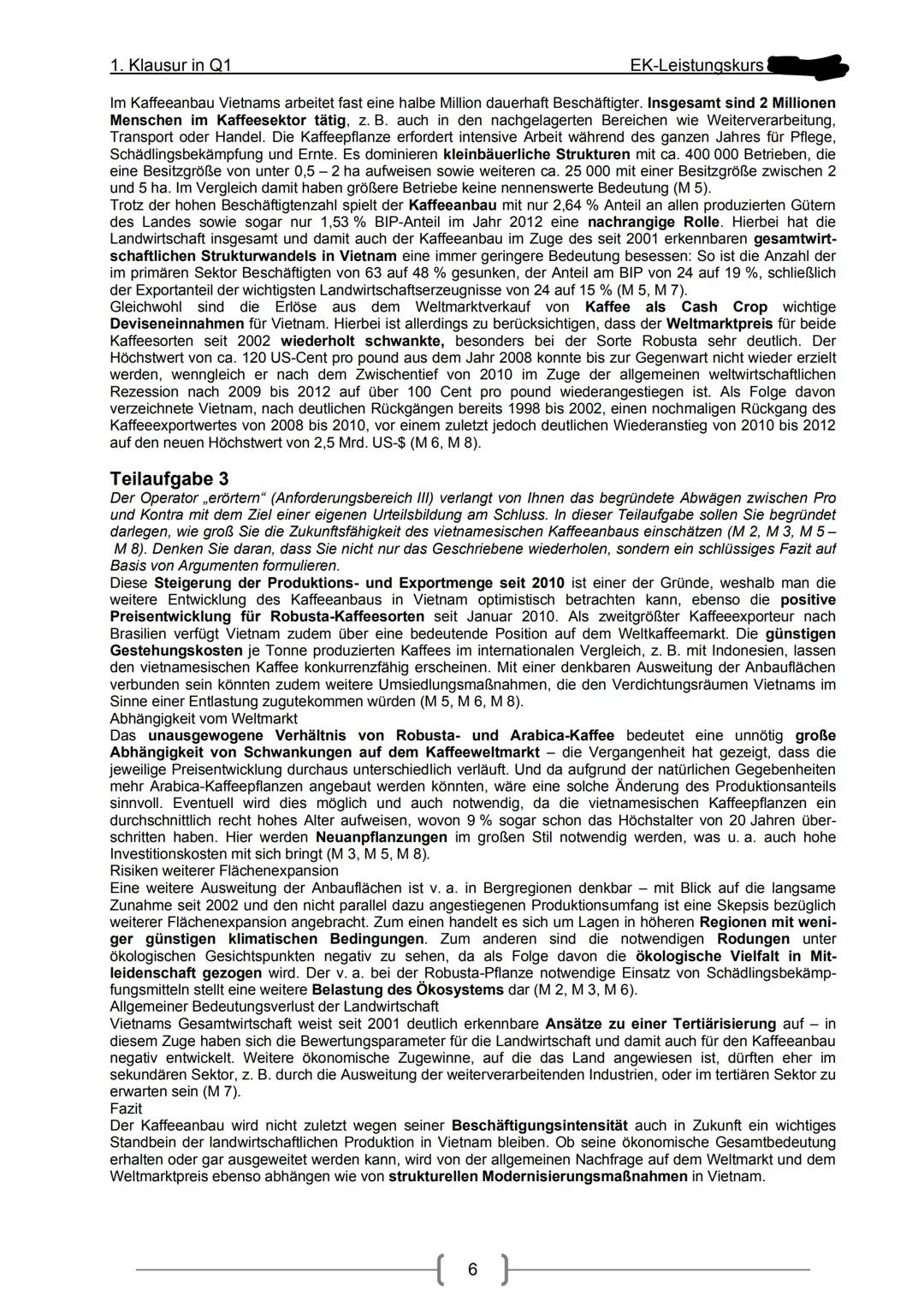 # 1. Klausur in Q1
EK-Leistungskurs
# Thema Strukturen und Prozesse landwirtschaftlicher Produktion
im globalen Wettbewerb – Kaffeeanbau i