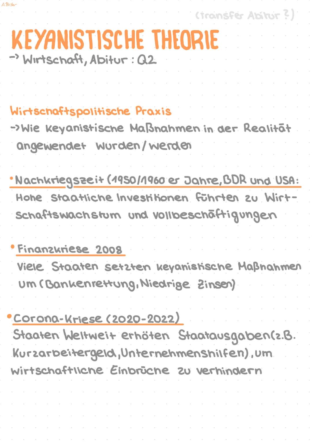 A Priser
(transfer Abitur?).
KEYANISTISCHE THEORIE
-Wirtschaft, Abitur: Q2
Wirtschaftspolitische Praxis
→Wie keyanistische Maßnahmen in