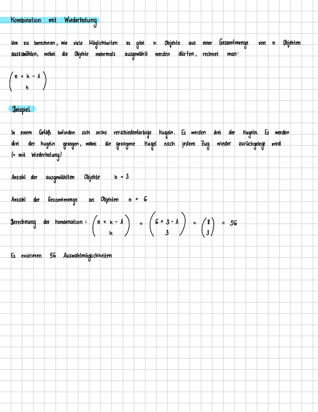 # Kombinatorik
In Hathe in der Kombinatorik, einem Teilgebiet der Stochastik, gent es um die Bestimmung der Anzahl möglicher
Anordnungen od