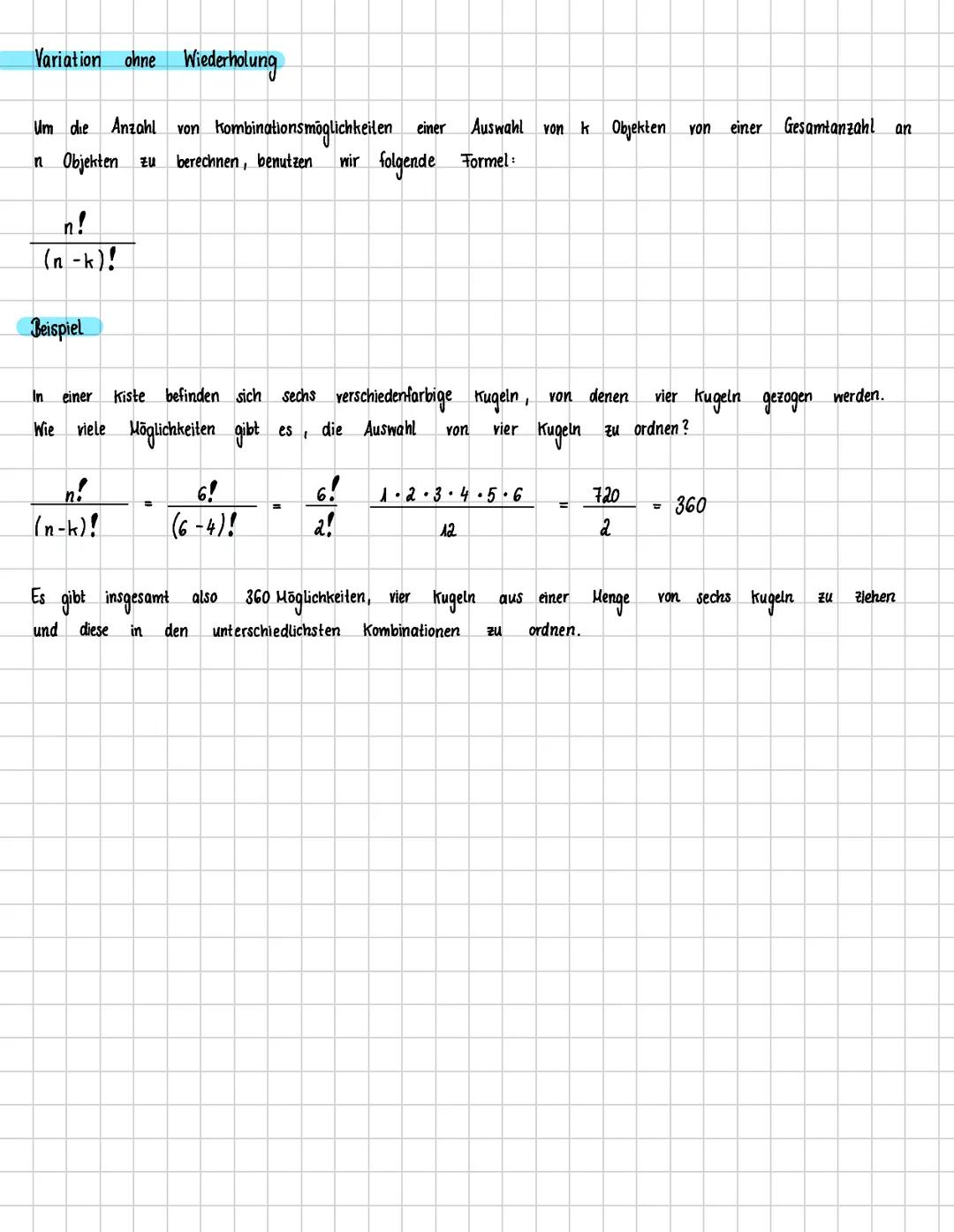 # Kombinatorik
In Hathe in der Kombinatorik, einem Teilgebiet der Stochastik, gent es um die Bestimmung der Anzahl möglicher
Anordnungen od