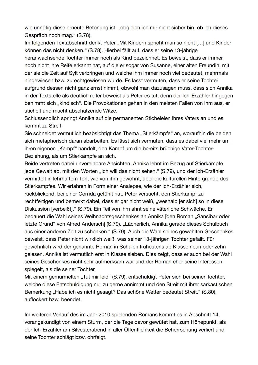 alleinerziehenden Mütter Ines und Jasmin ziemlich schlecht aussehen lassen, illustriert.
Thomas Hettche äußert sich, dass es seine Absicht g