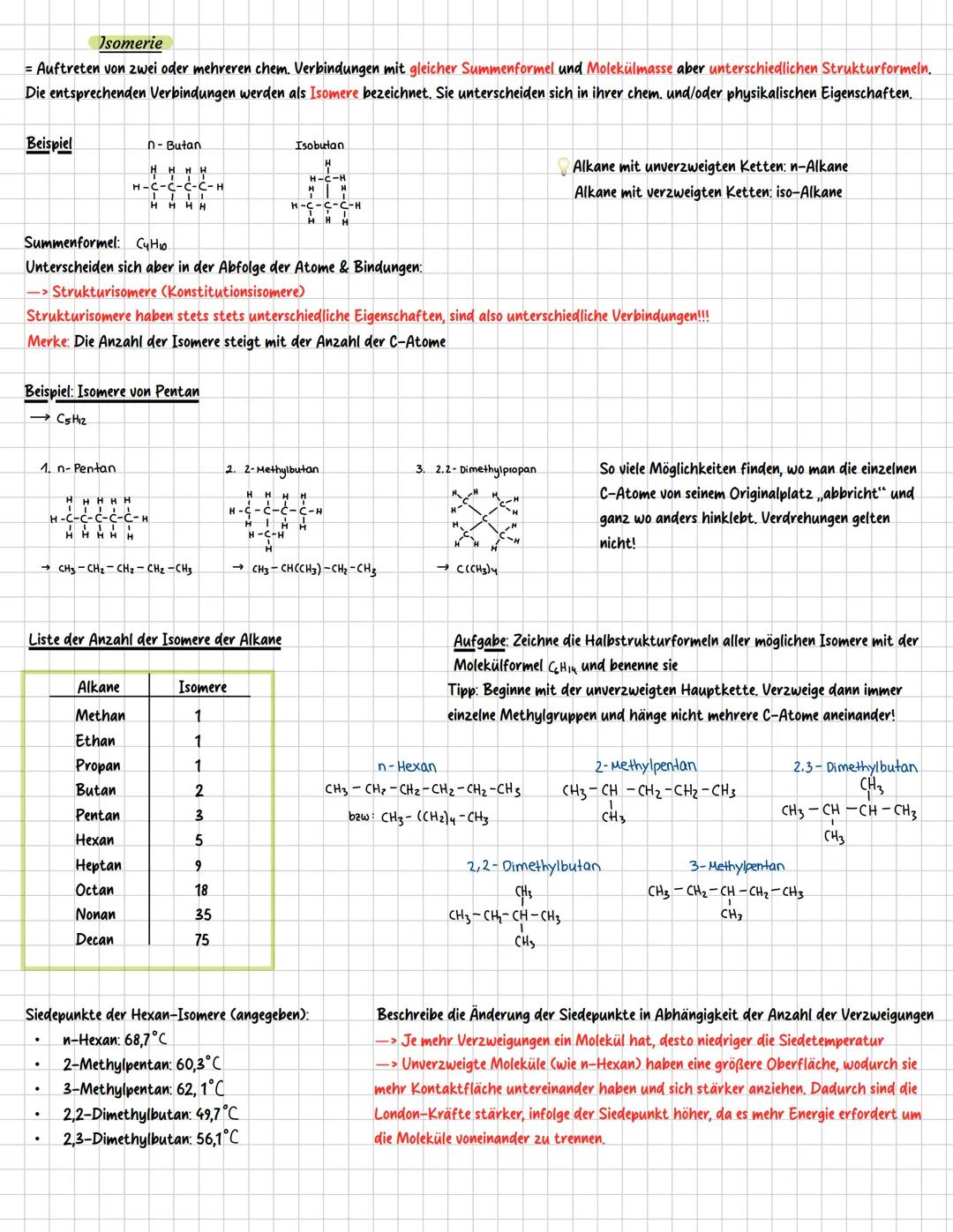 Chemie: Alkane
**Themen**
- Homologe Reihe der Alkane
- Allgemeine Summenformeln
- Isomerie
- Eigenschaften Alkane
- Nomenklatur (zeichnen