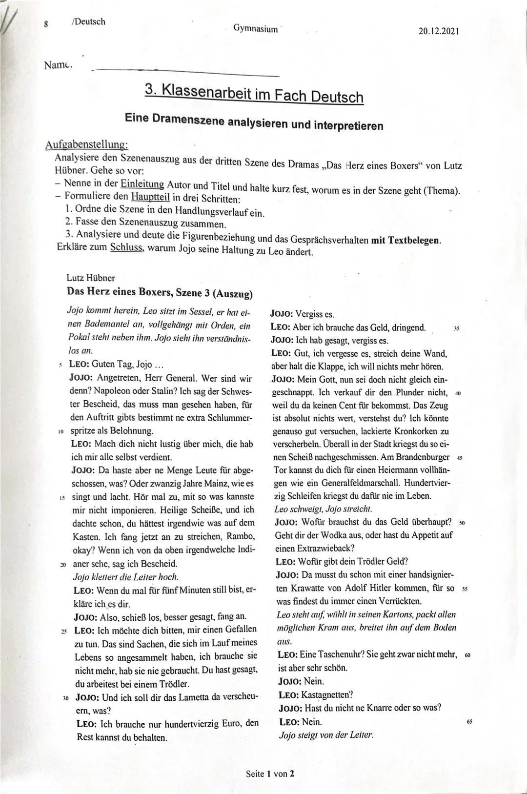 8
/Deutsch
Gymnasium
20.12.2021
Name.
3. Klassenarbeit im Fach Deutsch
Eine Dramenszene analysieren und interpretieren
Aufgabenstellung:
A