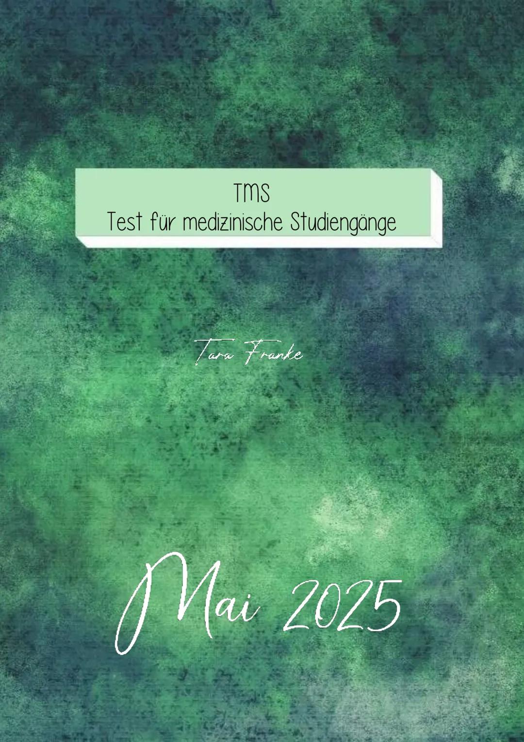 # TMS
Test für medizinische Studiengänge
Tara Franke
Mai 2025 --- OCR Start ---
Lernzettel
Zusammenfassung..
4
Muster zuordnen
7
Bearbeitu