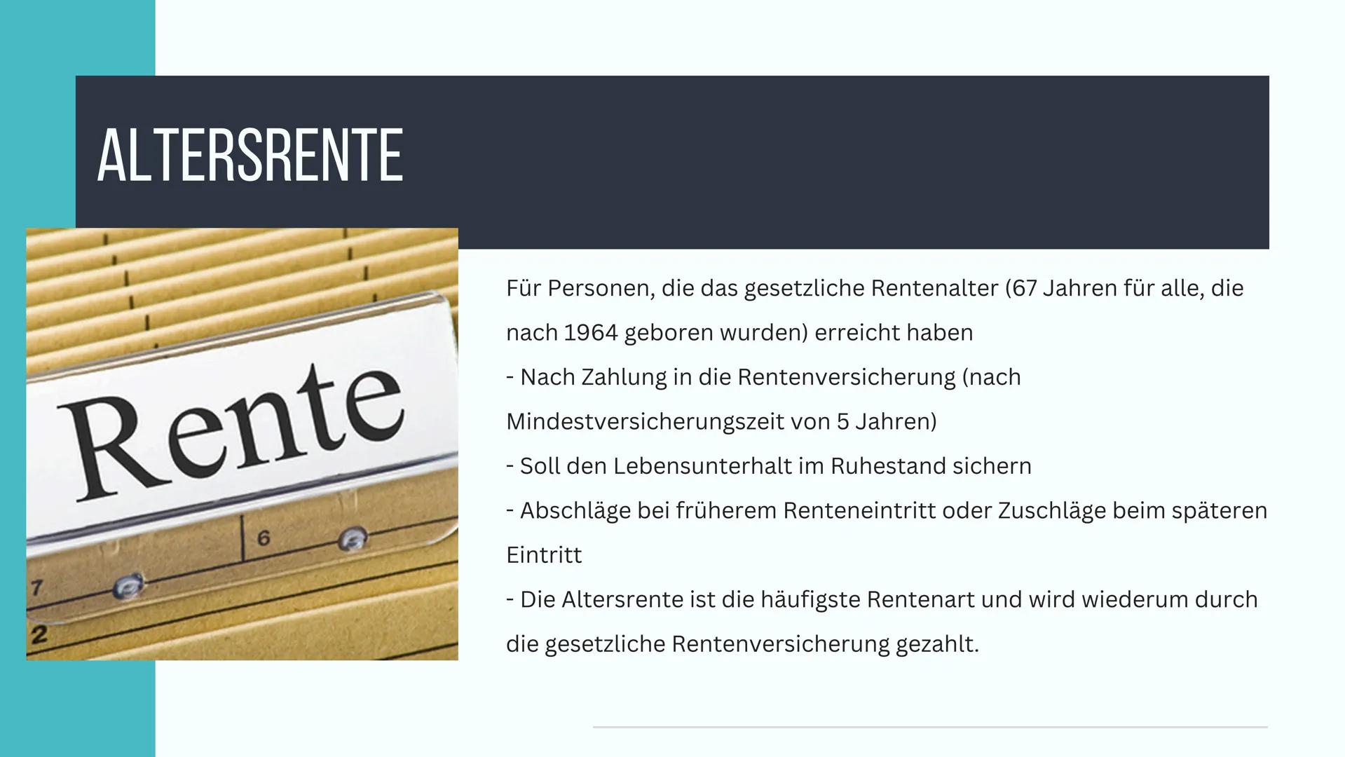 RENTENVERSICHERUNG # INHALTSVERZEICHNIS
1. GESCHICHTE DER RENTENVERSICHERUNG
2. GENERELLE VORAUSSETZUNG
3. GENERELLE LEISTUNG
4. ALTERSRENT