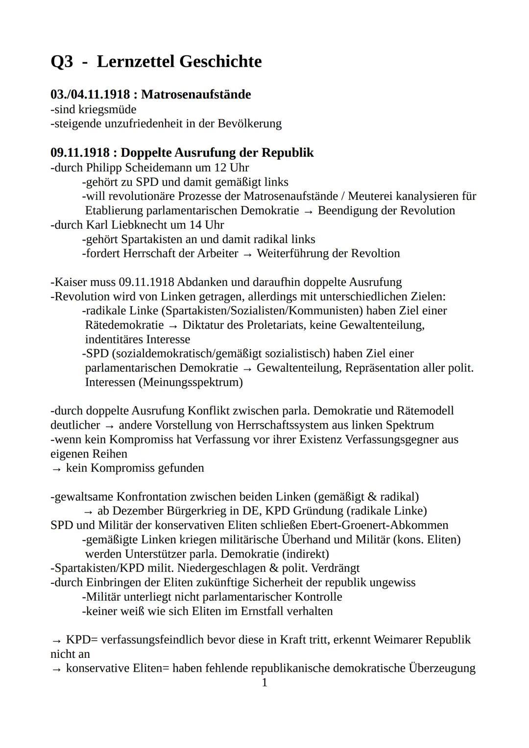 Q3 - Lernzettel Geschichte
03./04.11.1918: Matrosenaufstände
-sind kriegsmüde
-steigende unzufriedenheit in der Bevölkerung
09.11.1918: Do