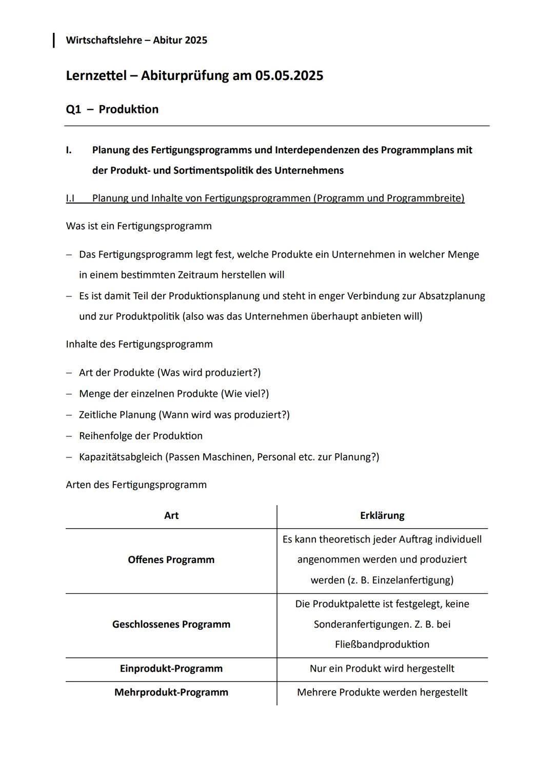 --- OCR Start ---
Wirtschaftslehre - Abitur 2025
Lernzettel - Abiturprüfung am 05.05.2025
Q1
Produktion
1. Planung des Fertigungsprogramms u