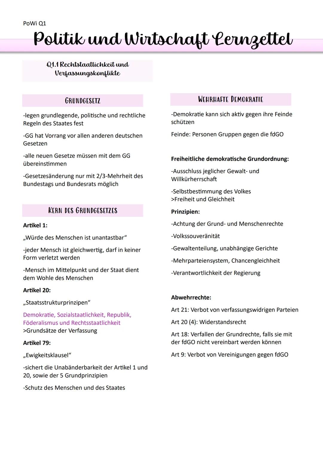 # PoWi Q1
# Politik und Wirtschaft Lernzettel
Q1.1 Rechtstaatlichkeit und
Verfassungskonflikte
GRUNDGESETZ
-legen grundlegende, politisc