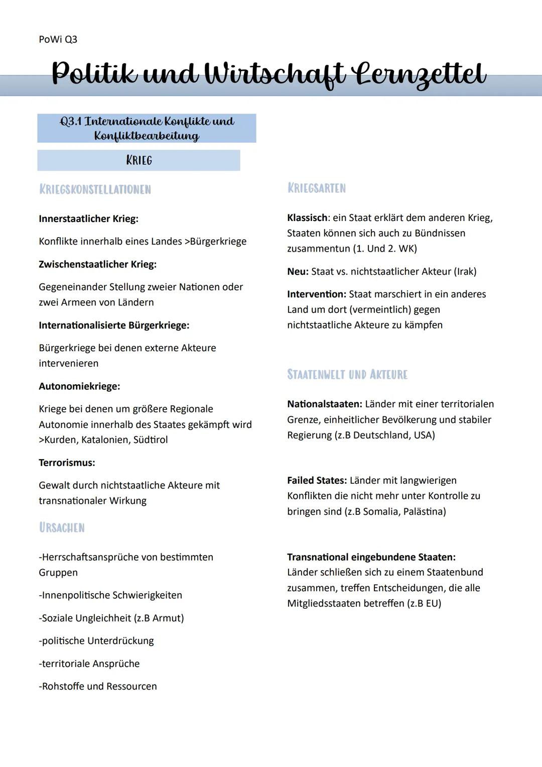 --- OCR Start ---
PoWi Q3
Politik und Wirtschaft Lernzettel
Q3.1 Internationale Konflikte und
Konfliktbearbeitung
KRIEG
KRIEGSKONSTELLATIONE