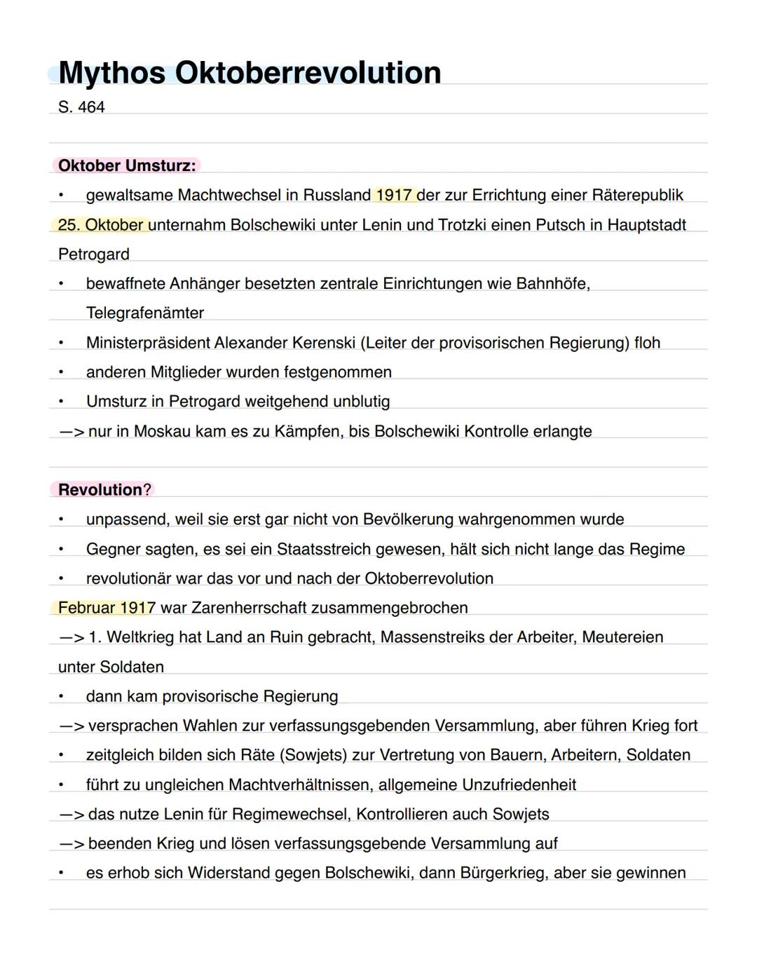 # Mythos Oktoberrevolution
S. 464
Oktober Umsturz:
* gewaltsame Machtwechsel in Russland 1917 der zur Errichtung einer Räterepublik
*