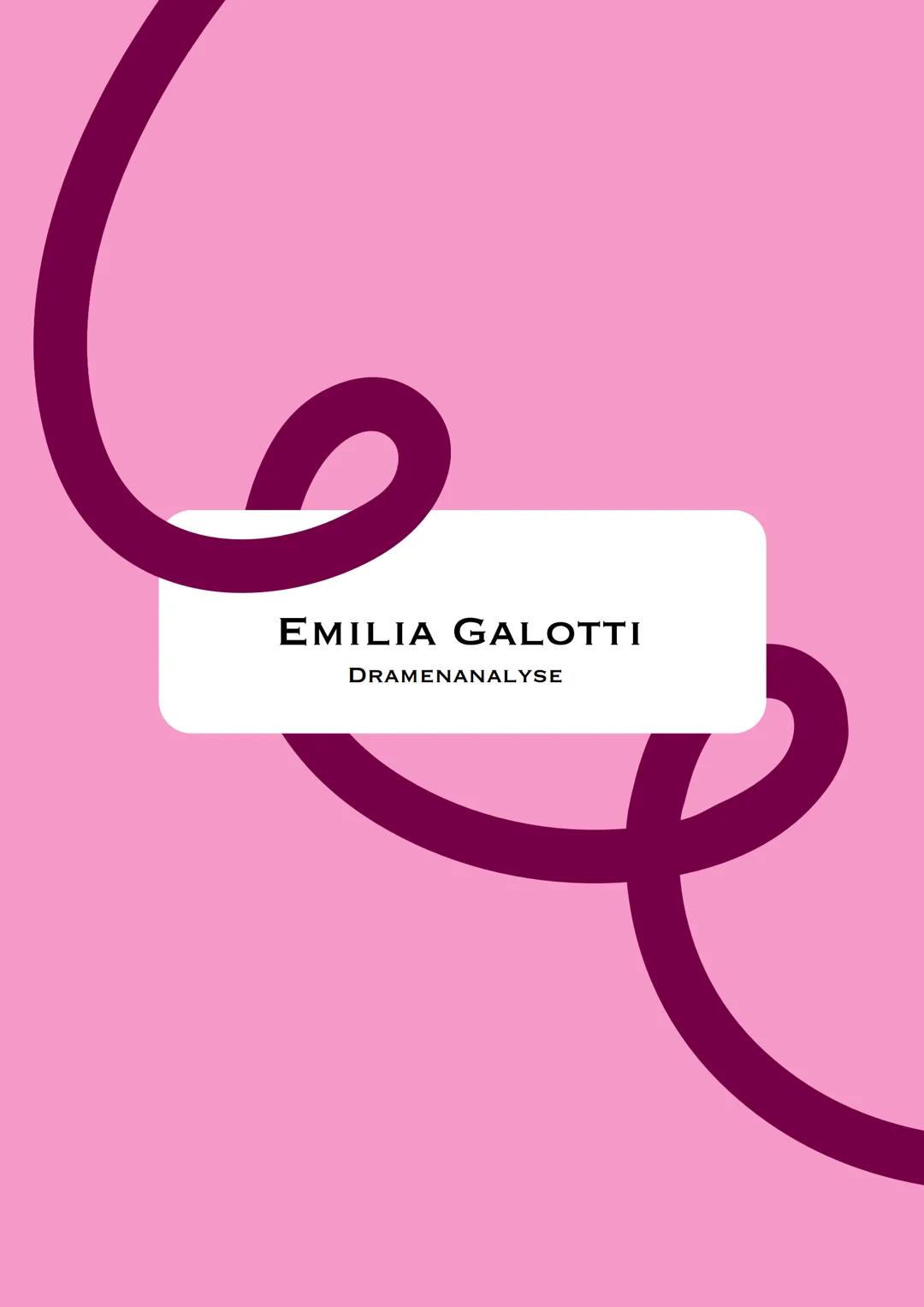 # EMILIA GALOTTI
DRAMENANALYSE # ÜberbLICK
burgerliches Trauerspiel
Das Drama Emilia Galotti" von Gotthold Ephraim Lessing, uraufgeführt 1