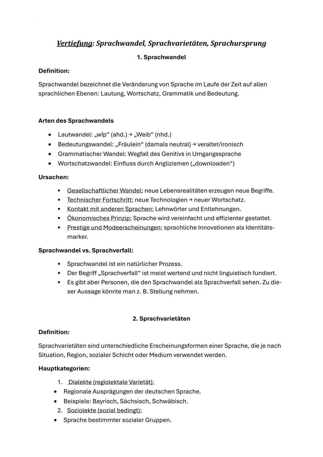 # Vertiefung: Sprachwandel, Sprachvarietäten, Sprachursprung
## 1. Sprachwandel
Definition:
Sprachwandel bezeichnet die Veränderung von S