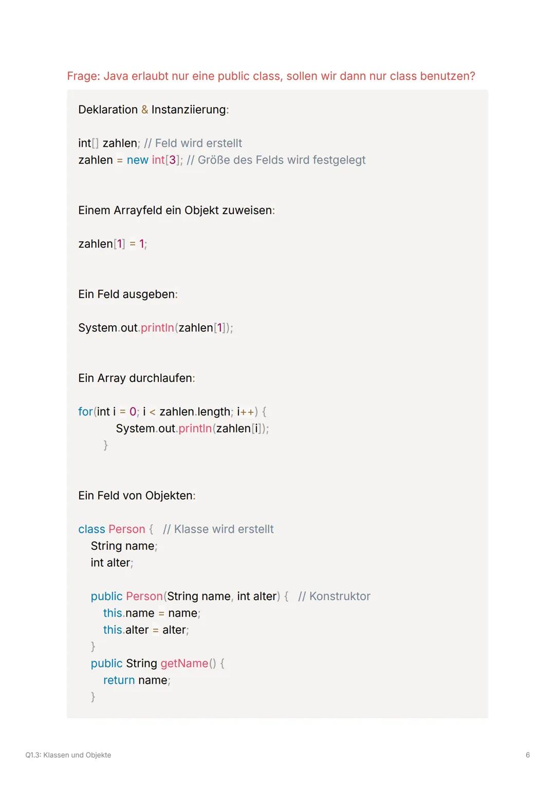 Q1.3: Klassen und Objekte
✔Klassen und Objekte:
✔ Objekt als Instanz einer Klasse
✔Klasse als Bauplan für Objekte
✔ Attribut, Methode, Kons