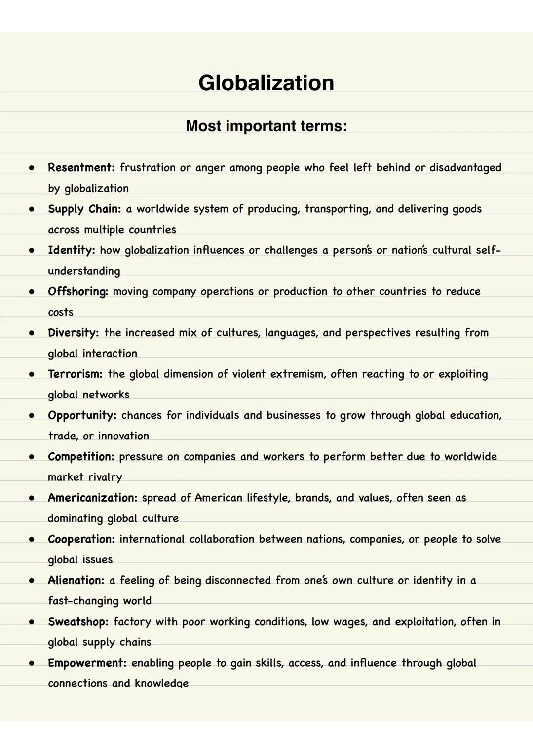 In general:
Globalization
- world gets more and more connected (global village)
- Goods, services, people, money and information move fast
