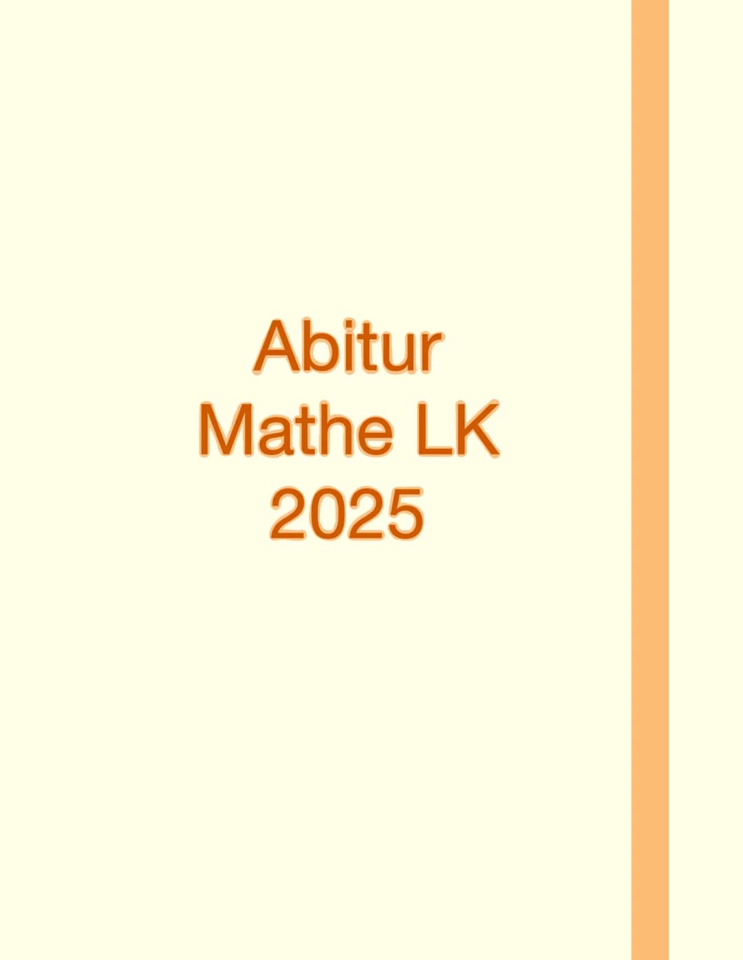 Lernzettel Mathe LK Abitur Nrw – Seite 1