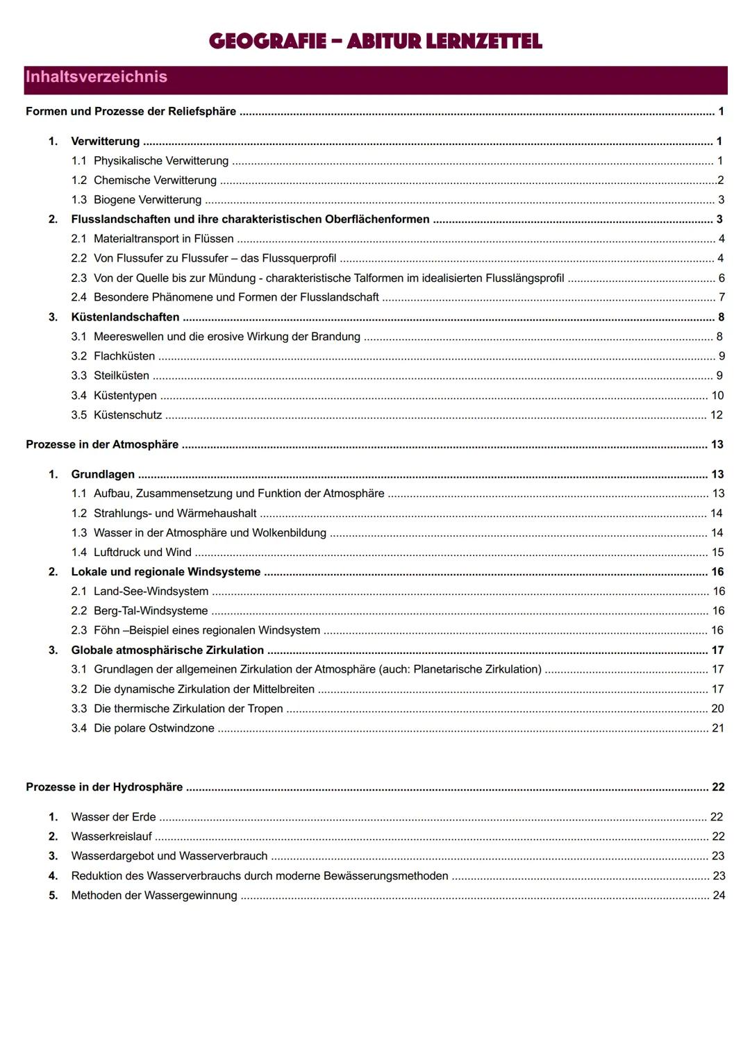 Inhaltsverzeichnis
GEOGRAFIE - ABITUR LERNZETTEL
Formen und Prozesse der Reliefsphäre
1. Verwitterung
1
1.1 Physikalische Verwitterung
1
1.2