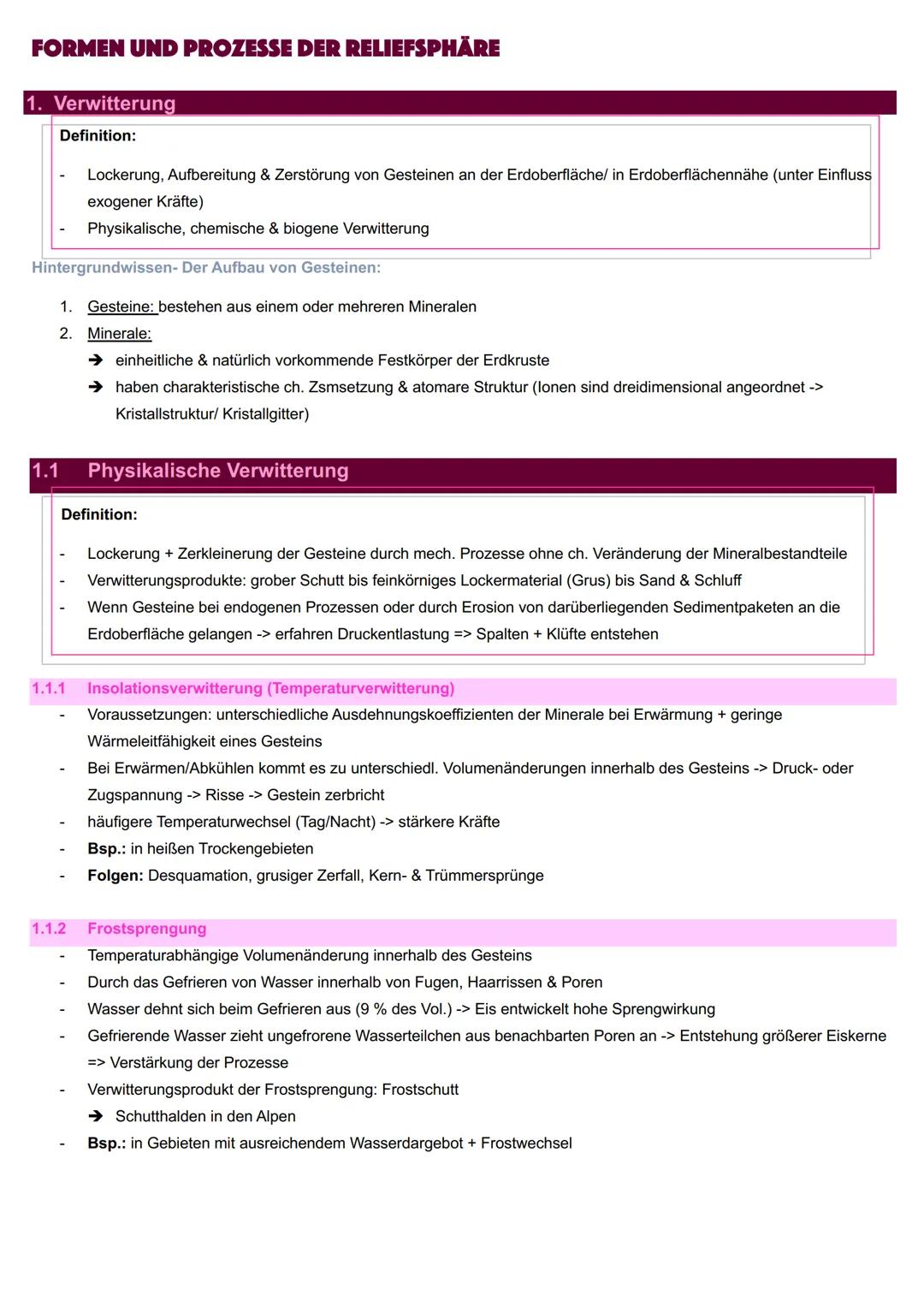 Inhaltsverzeichnis
GEOGRAFIE - ABITUR LERNZETTEL
Formen und Prozesse der Reliefsphäre
1. Verwitterung
1
1.1 Physikalische Verwitterung
1
1.2