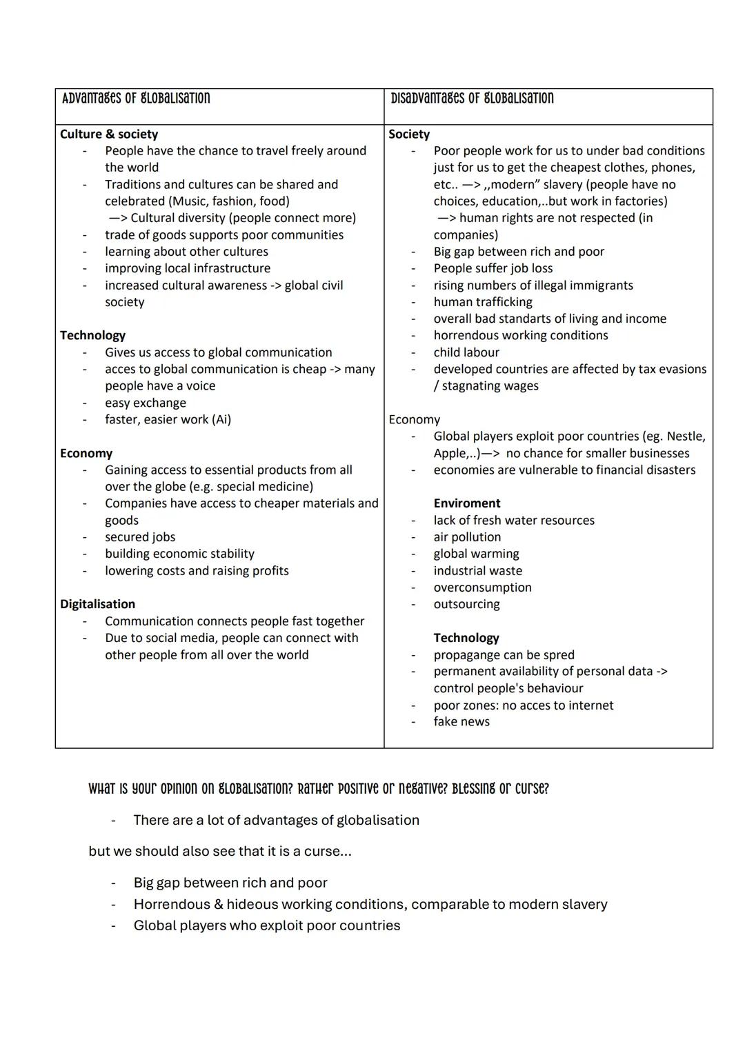 GLOBALIZATION
= process in which countries exchange goods, knowledge, politics and economy; this
process increased in the last centuries and
