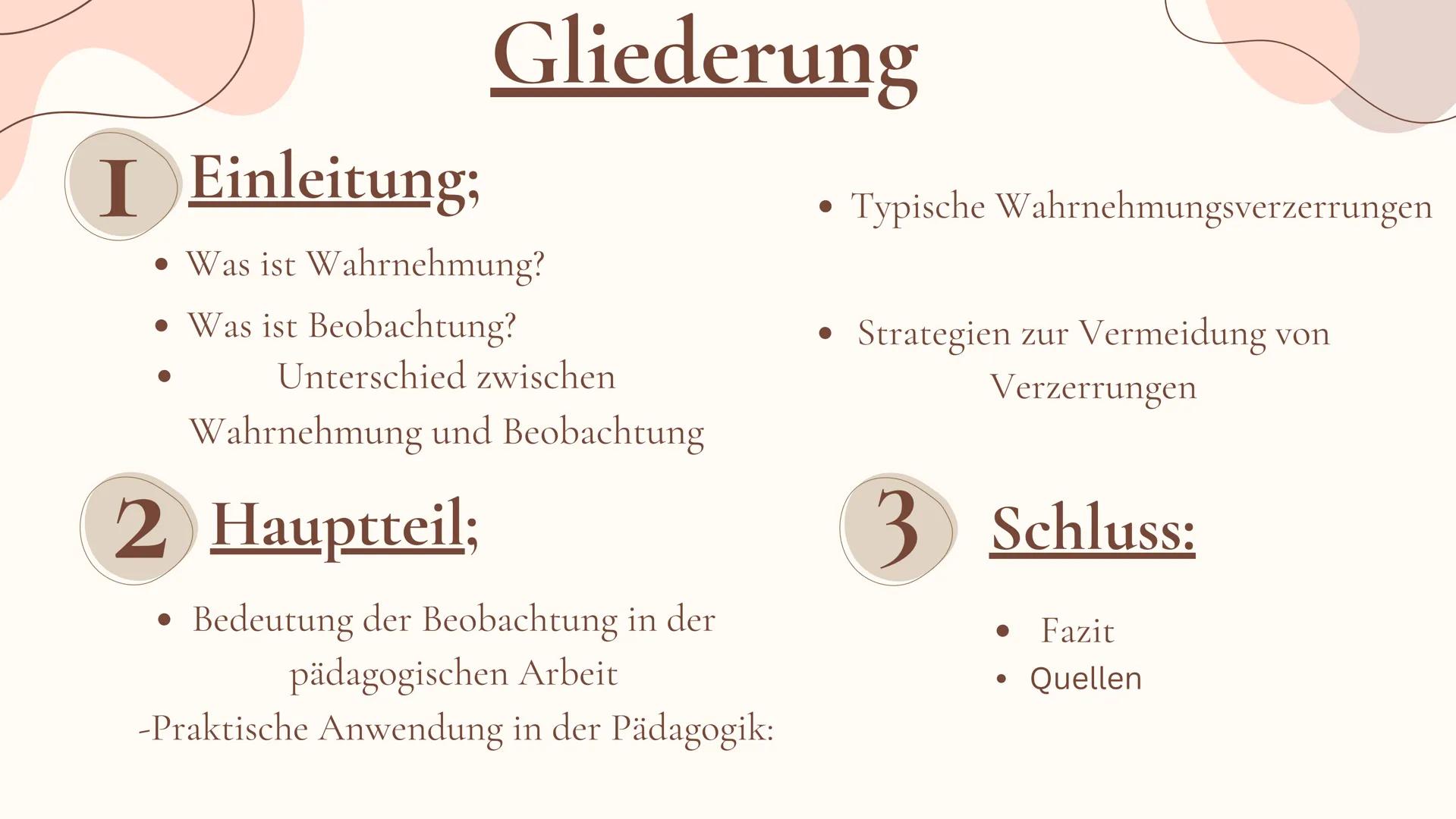 # Wahrnehmung
und
# Beobachtung
Isabelle,Romina,Lucy I Einleitung;
Gliederung
• Was ist Wahrnehmung?
• Was ist Beobachtung?
•
Unterschied