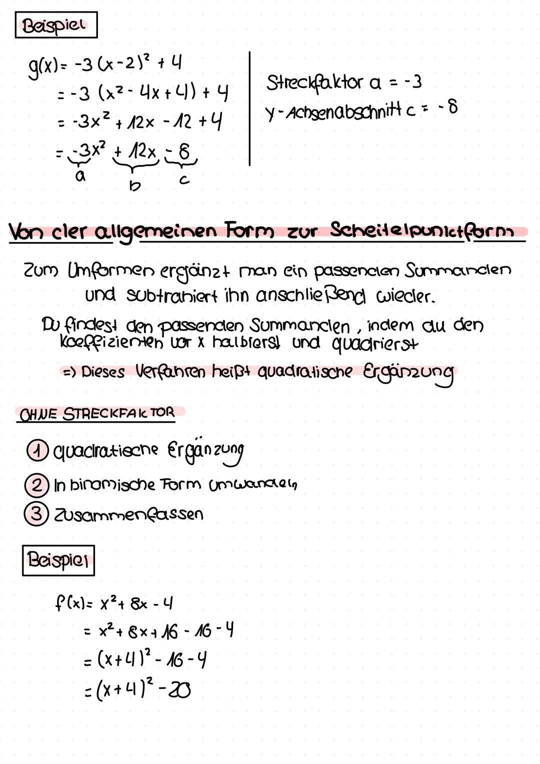 Allgemeine Form/Normalform
f(x)= ax²+ bx + C
Streckfaktor -> a
y-Achsenabschnitt -> c
1. binomische Formel
(a+b)² = a²+ 2ab+b²
2. binomische
