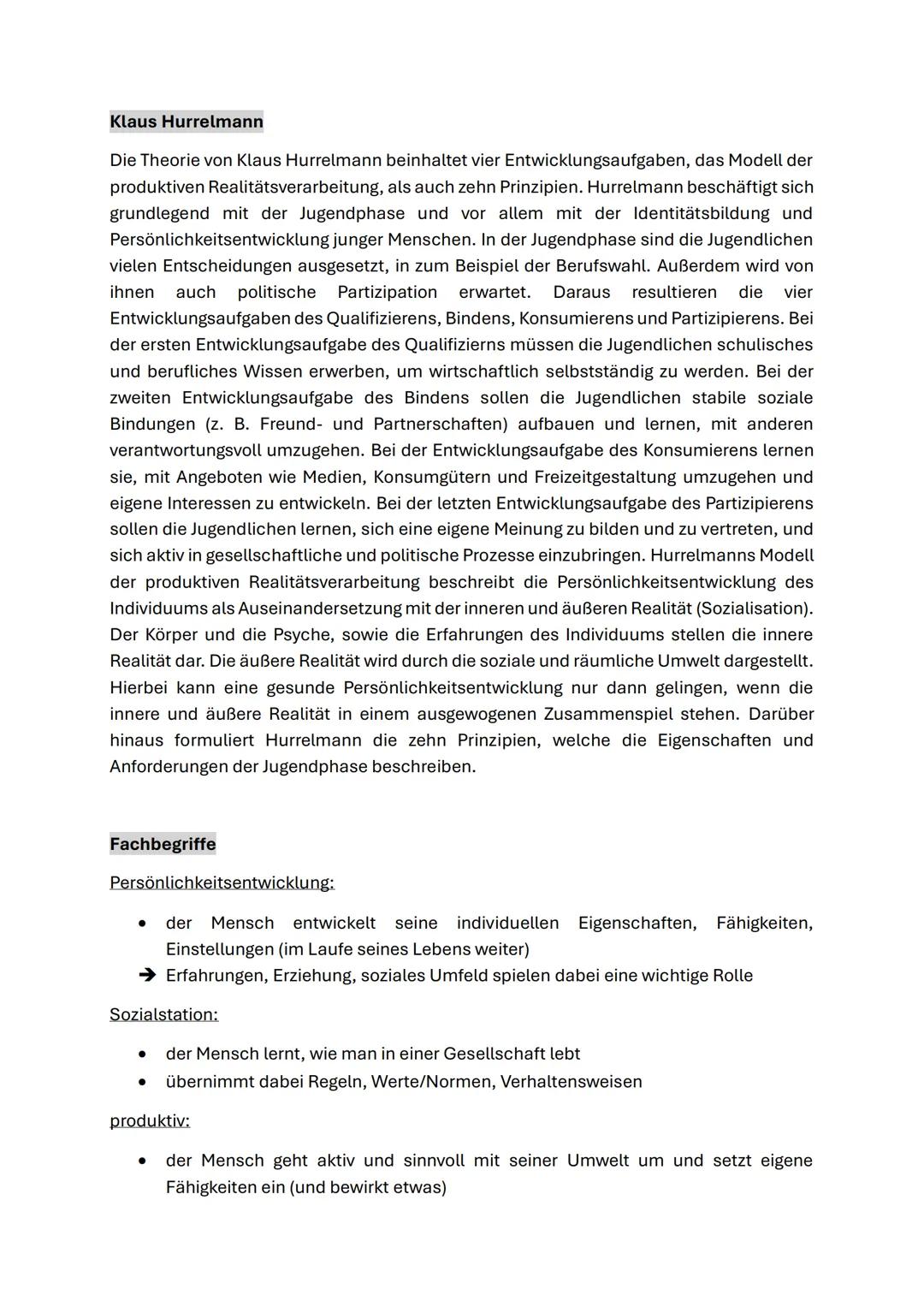 Klaus Hurrelmann
Die Theorie von Klaus Hurrelmann beinhaltet vier Entwicklungsaufgaben, das Modell der
produktiven Realitätsverarbeitung, al