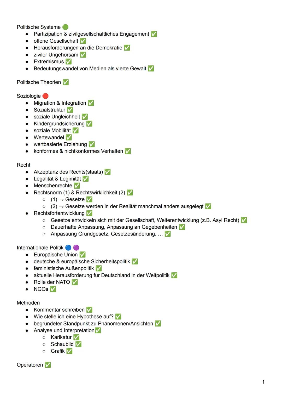 Politische Systeme
Partizipation & zivilgesellschaftliches Engagement ✔
offene Gesellschaft ✔
Herausforderungen an die Demokratie ✔
ziviler