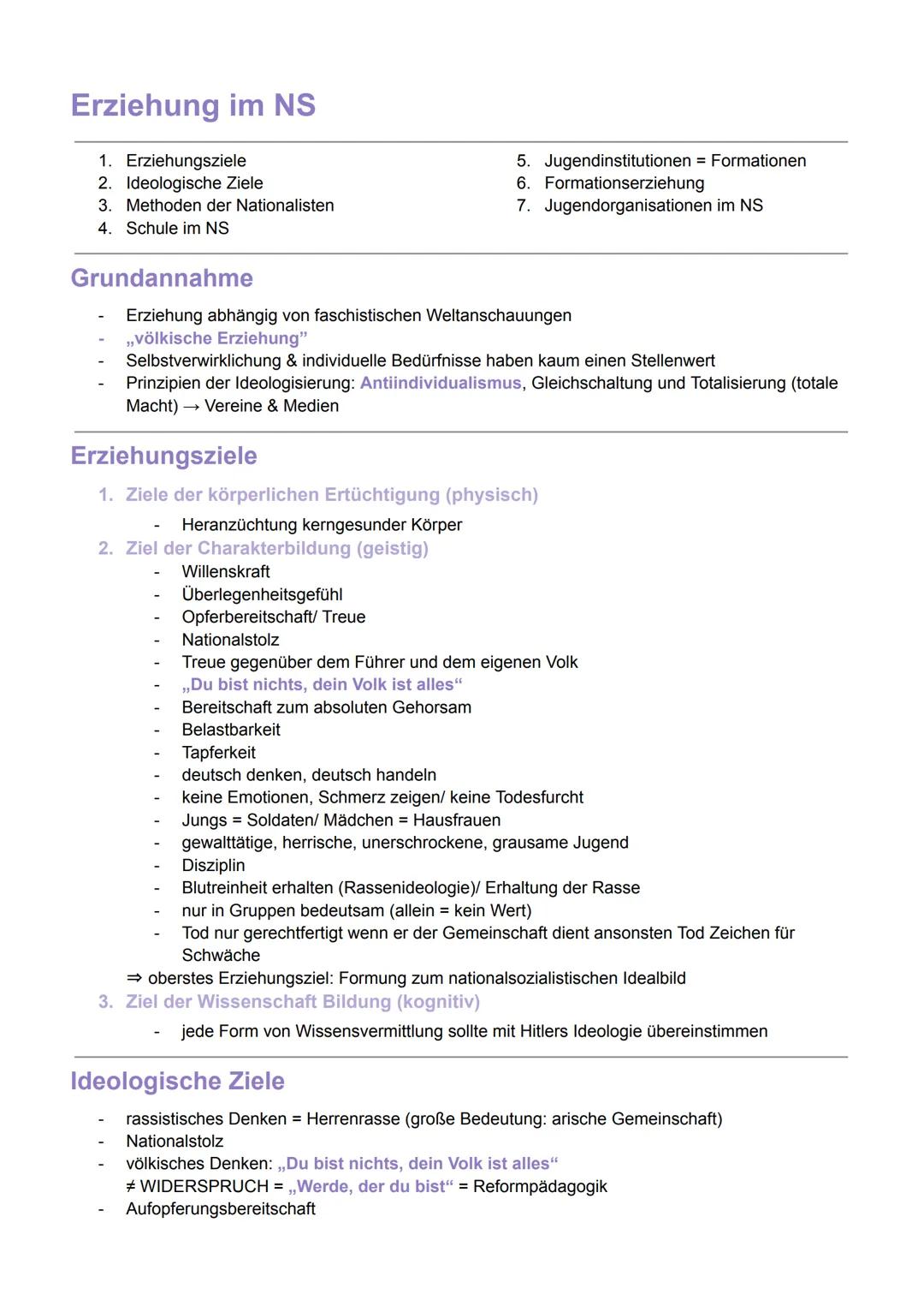 --- OCR Start ---
Erziehung im NS
1. Erziehungsziele
2. Ideologische Ziele
3. Methoden der Nationalisten
4. Schule im NS
Grundannahme
5. Jug
