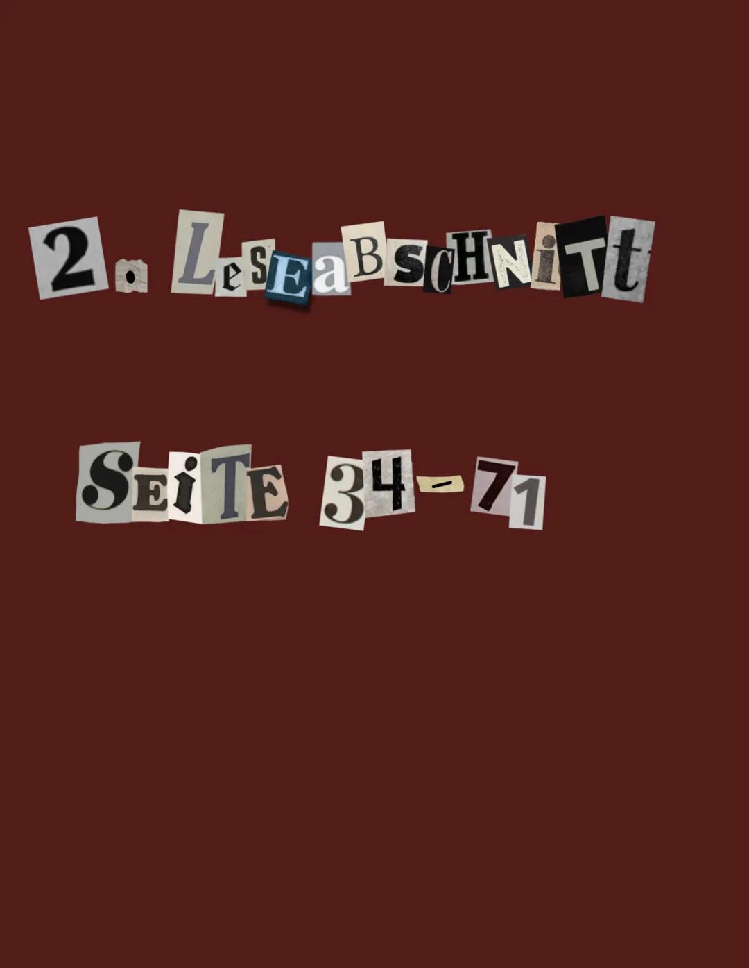 Lea-Lina Oppermann
was wir dachten,
was wir taten 1. Lese Abschnitt
Seite 8-34 Leseimpression
kurze Zusammenfassung: -Klasse schreibt eine