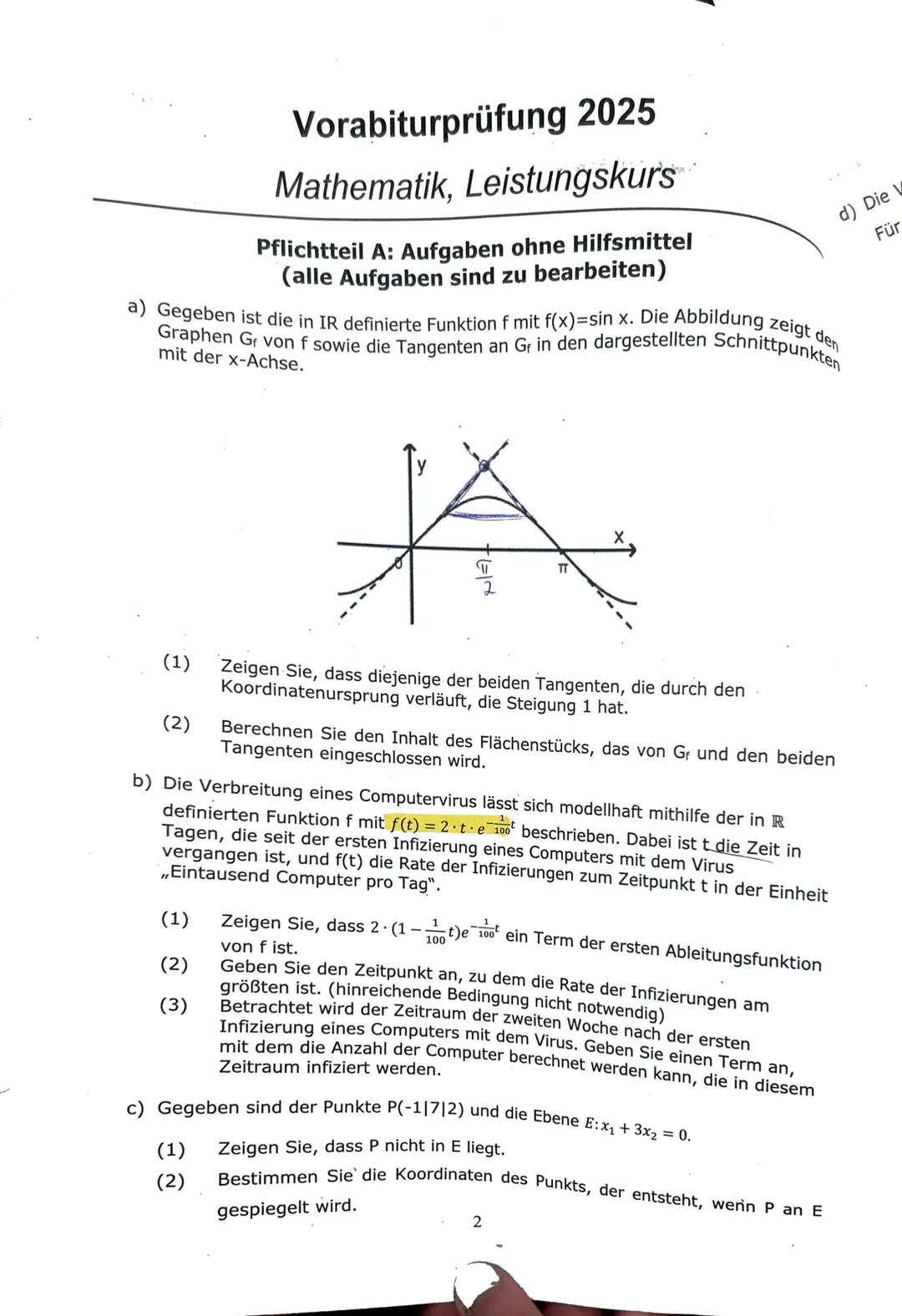 Name:
Vorabiturprüfung 2025
Mathematik, Leistungskurs
Organisatorische Vorgaben:
Hilfsmittelfreier Teil: (110 Minuten)
• 4 Pflichtaufgaben
•