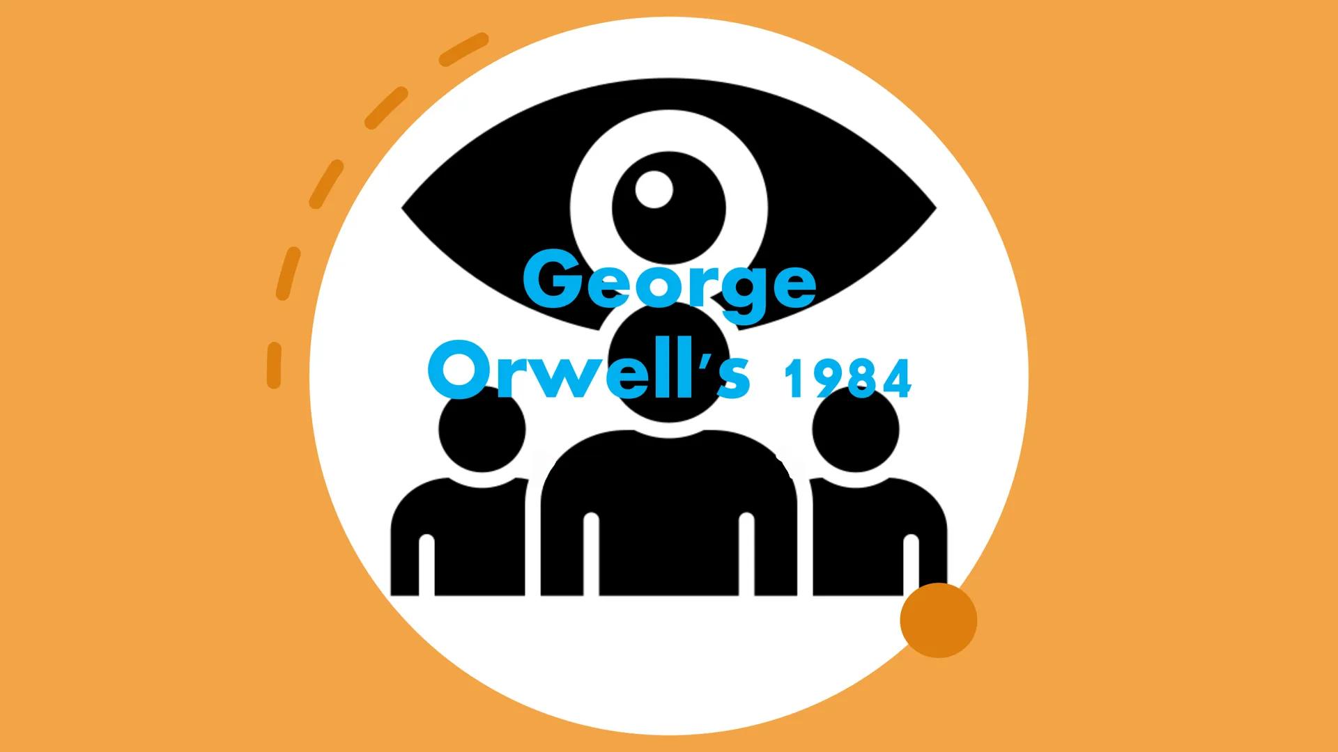 George
Orwell's 1984 Table of content
• About George Orwell
• Protagonists and Plot
• Governing Principles
• Societal Hierarchy/Organization