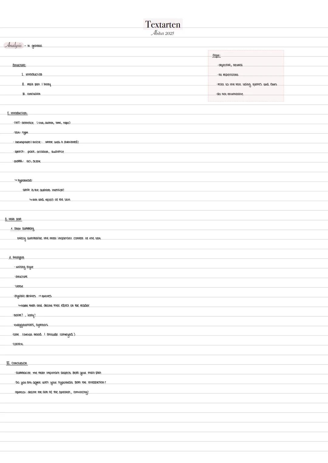 Analysis - in general
Textarten
Abitur 2025
1. inroduction
I. main pars I body
conclusion
I introduction
TATT-semence (ie, auinos, time, top