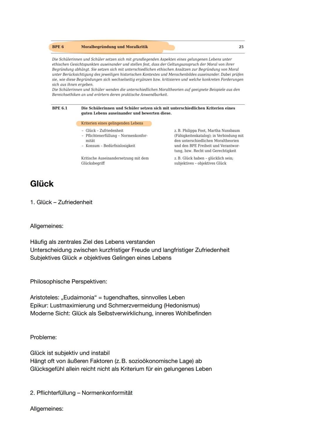 BPE 6
Moralbegründung und Moralkritik
25
Die Schülerinnen und Schüler setzen sich mit grundlegenden Aspekten eines gelungenen Lebens unter
e