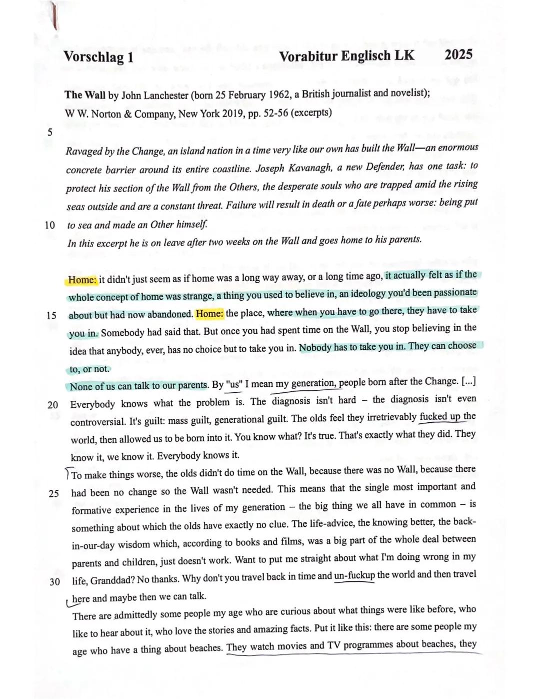 Vorschlag 1
Vorabitur 2025 Englisch Leistungskurs
Leseverstehen und Schreiben integriert
Materialgrundlage: John Lanchester: The Wall (W W.