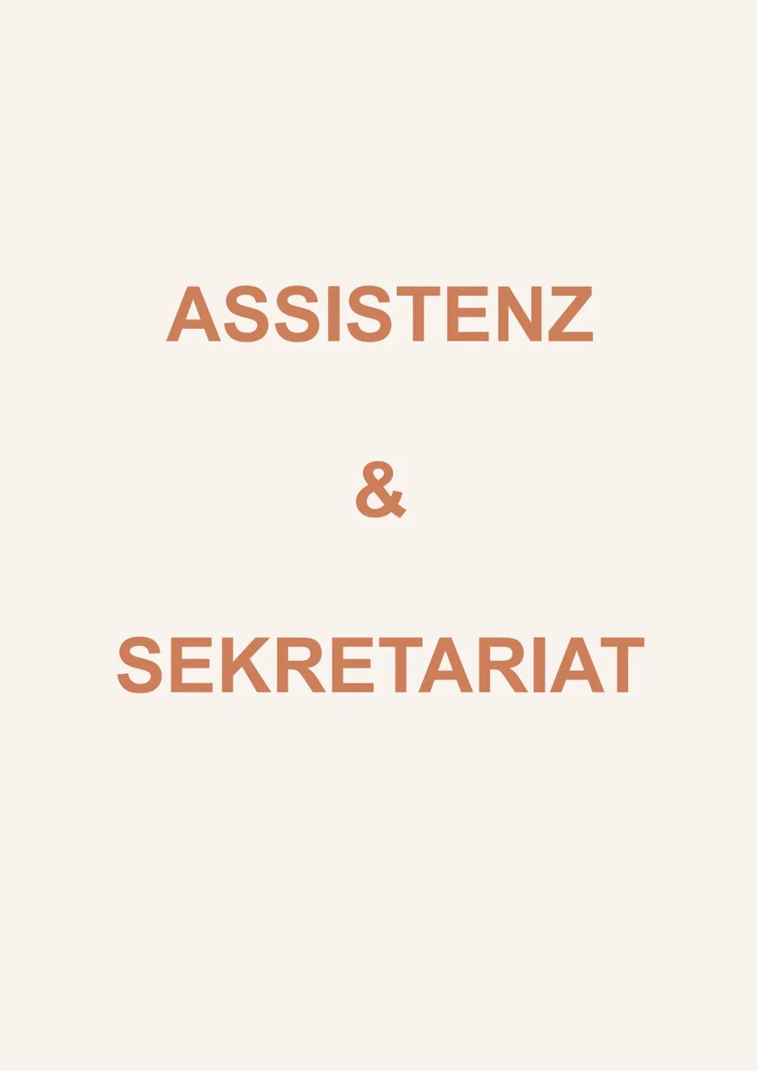 Kaufleute für Büromanagement - Zusammenfassung mündliche Prüfung - Assistenz & Sekretariat